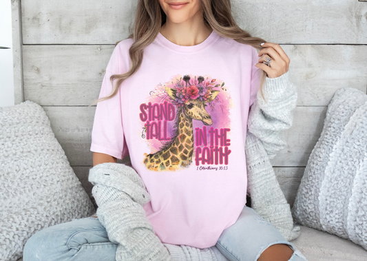Stand Tall in the Faith Comfort Colors Shirt