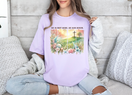 He Has Risen Comfort Colors Shirt