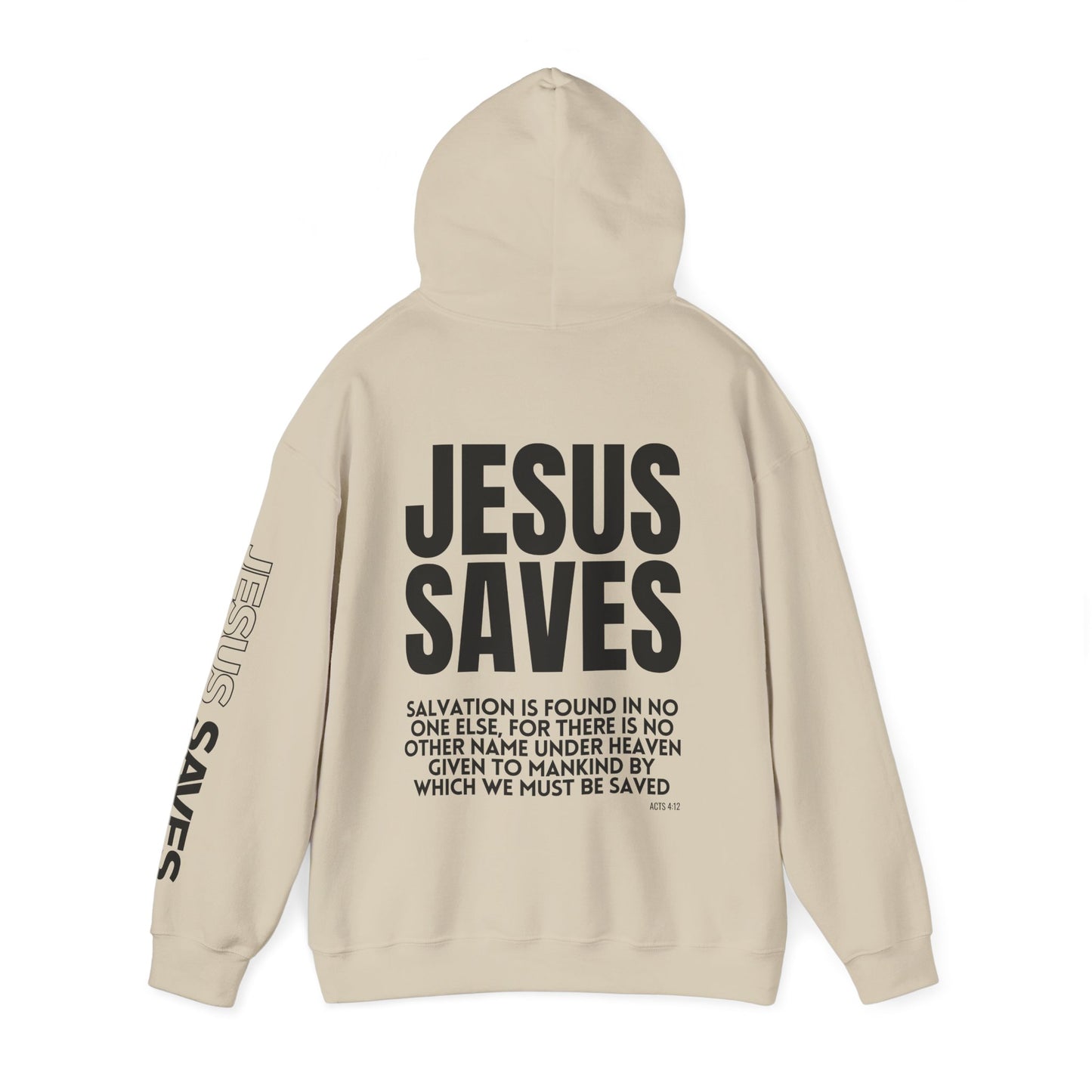 Jesus Saves Hoodie - Acts 4:12 Bible Verse Christian Hoodie