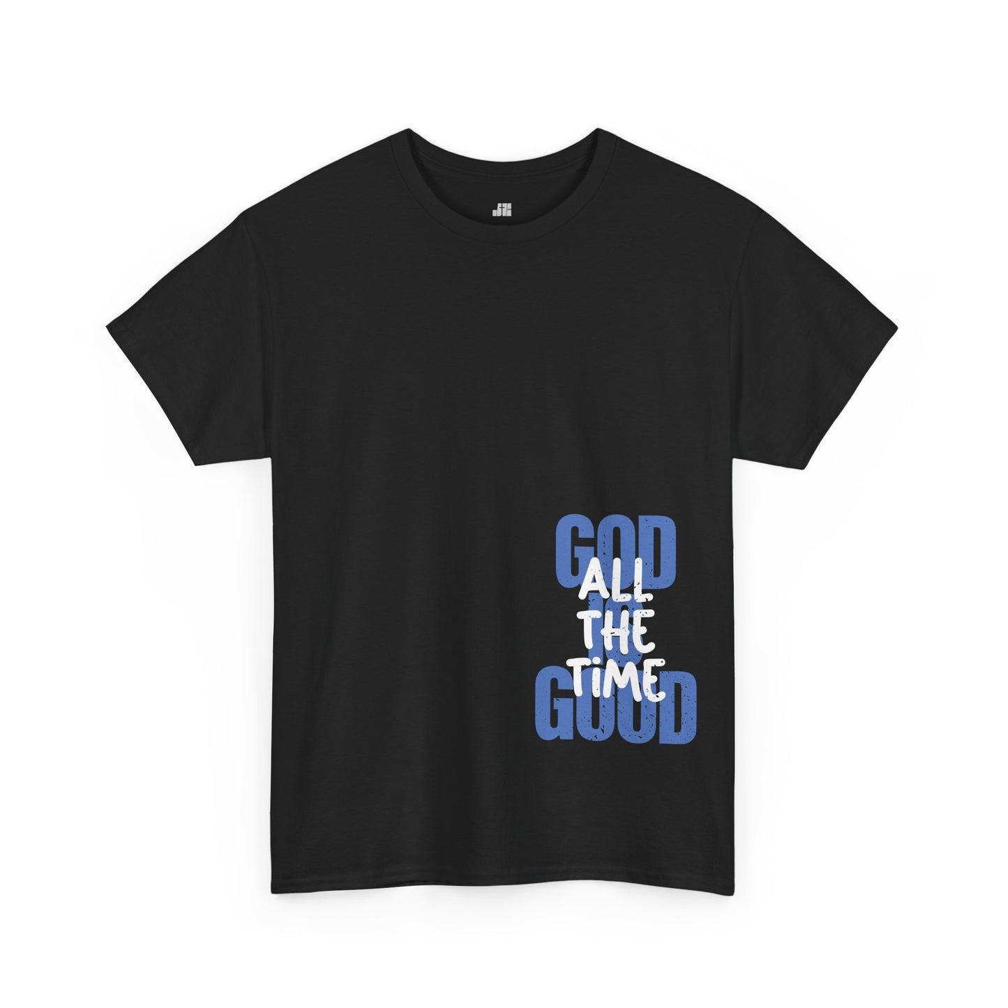 God is Good All The Time Heavy Cotton Tee