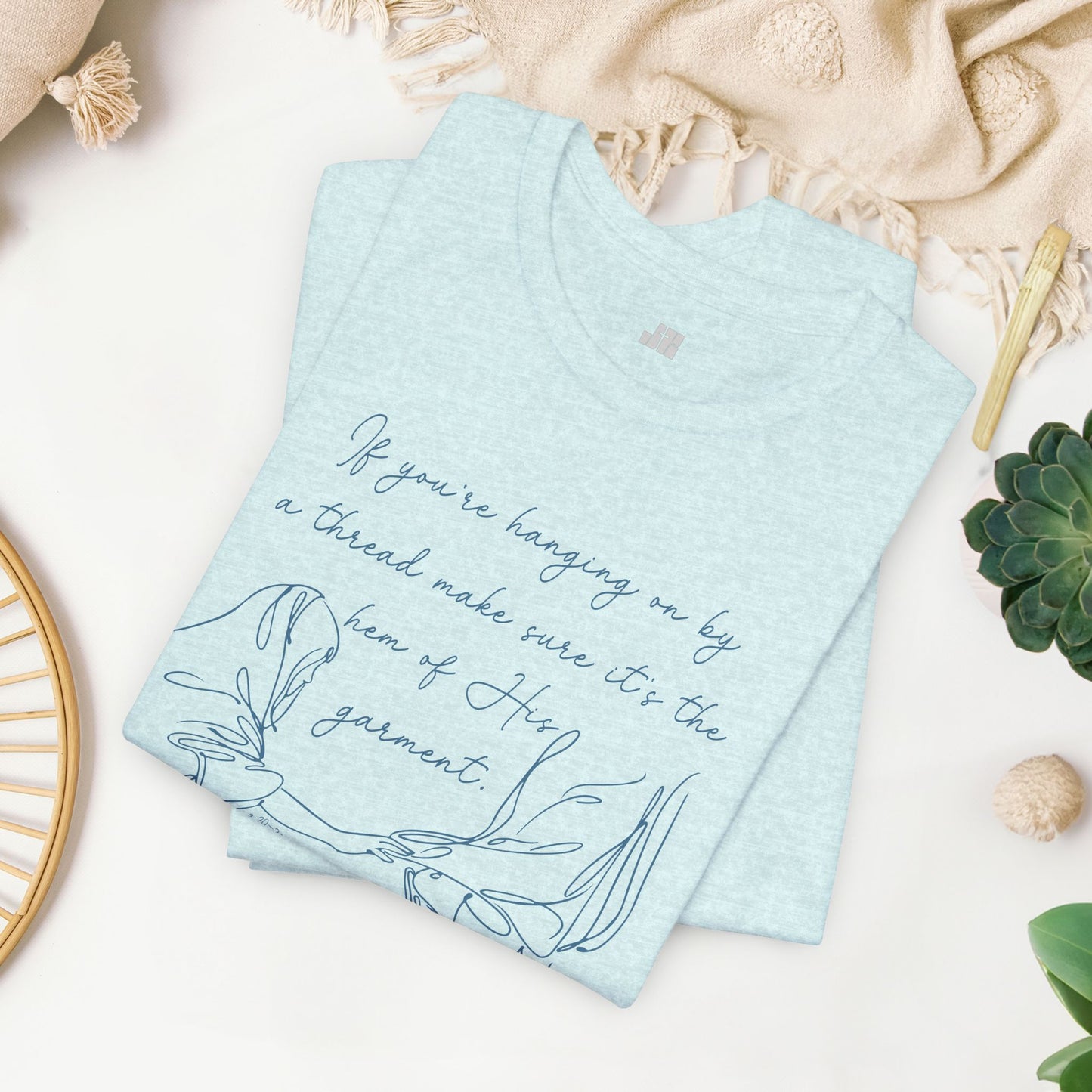 If You’re Hanging On By a Thread... Soft Cotton Tee