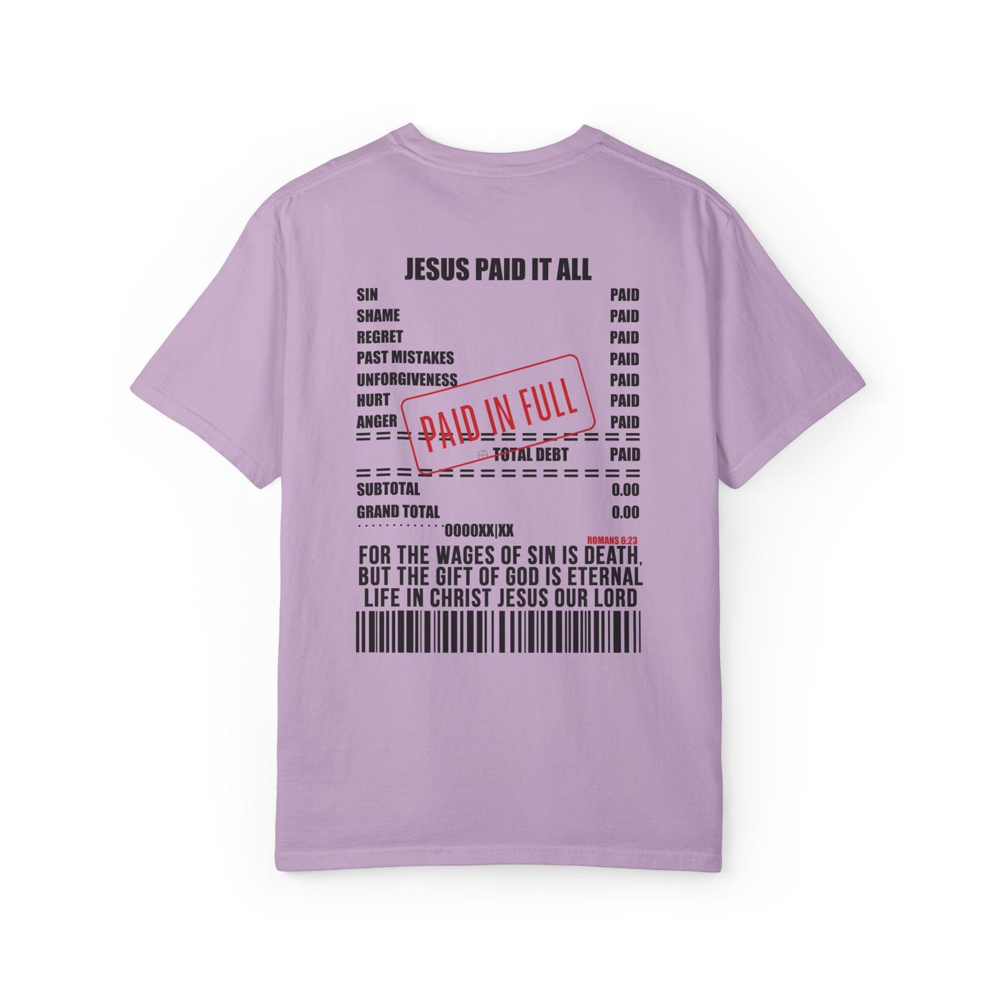 Jesus Paid the Price Comfort Colors Shirt