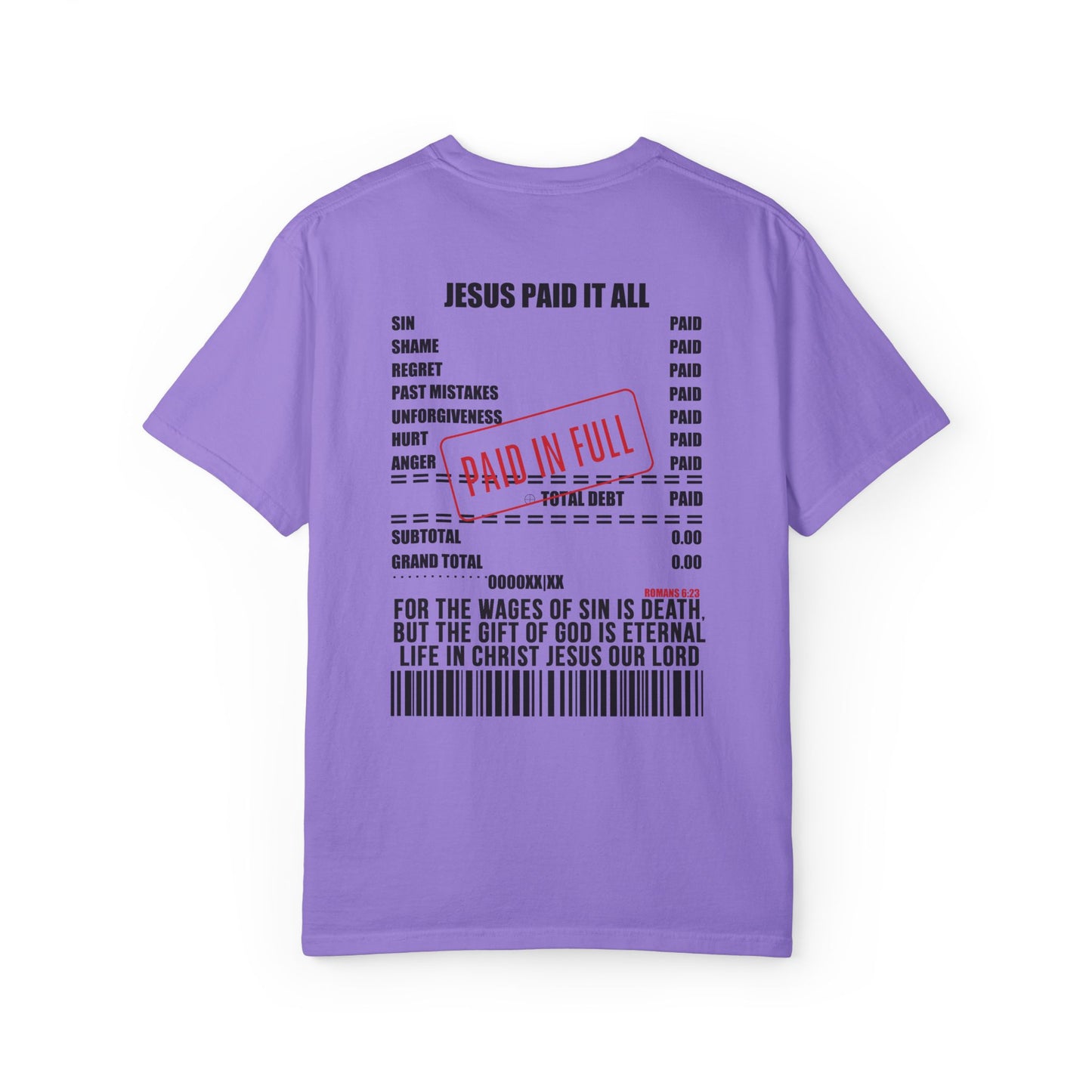 Jesus Paid the Price Comfort Colors Shirt