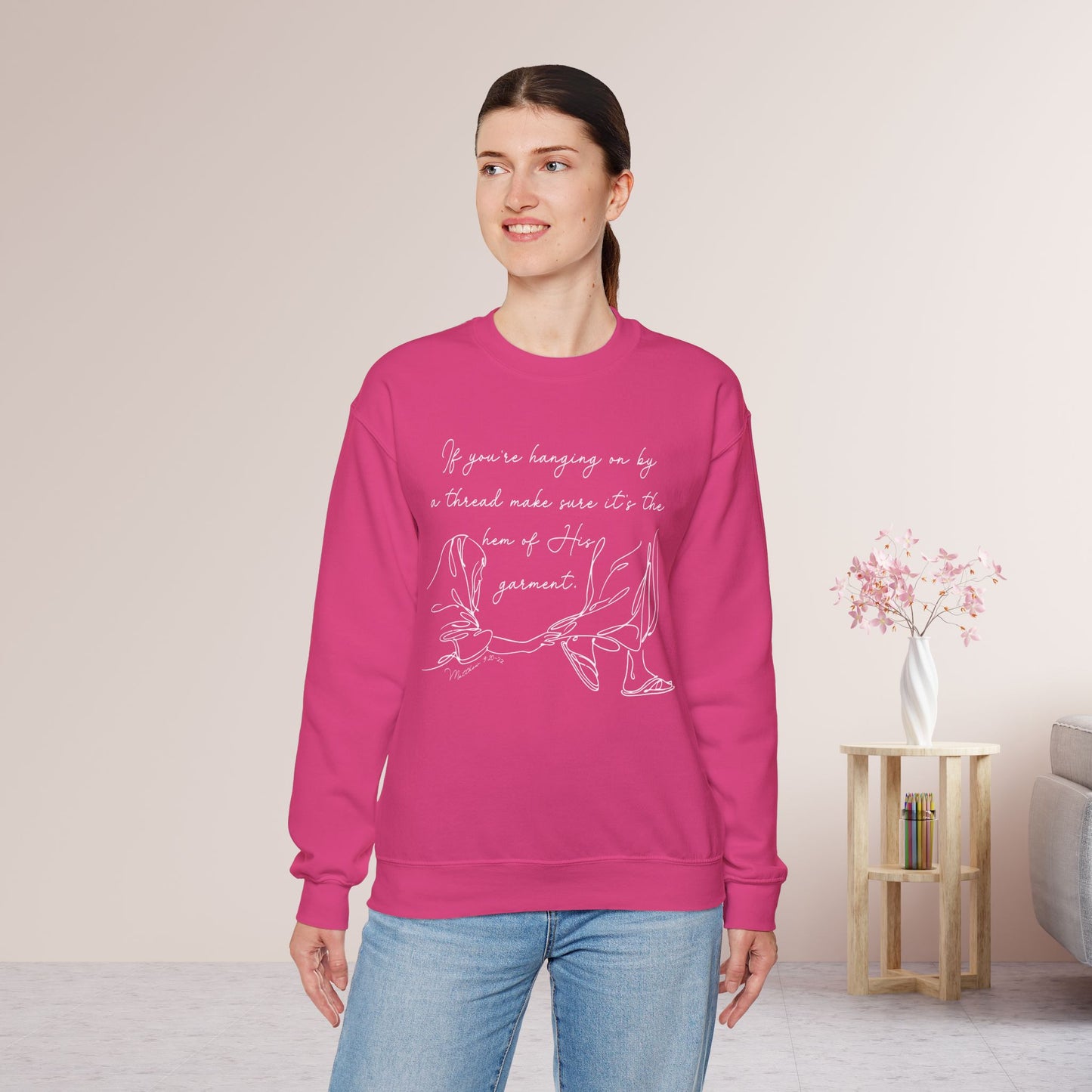 If You’re Hanging On By a Thread… Sweatshirt