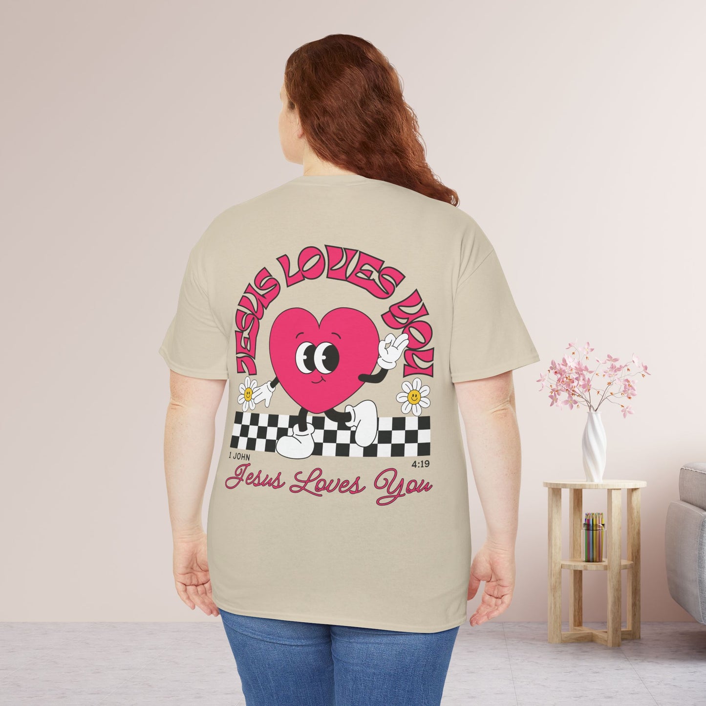 Jesus Loves You Heavy Cotton Tee