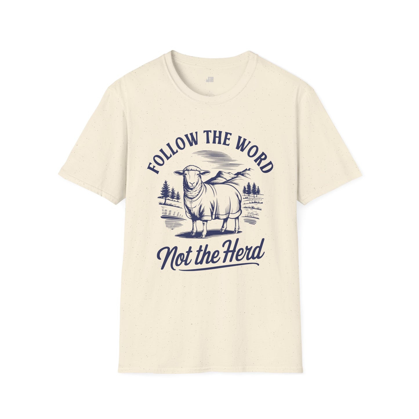Follow the Word Not The Herd Softstyle T-shirt