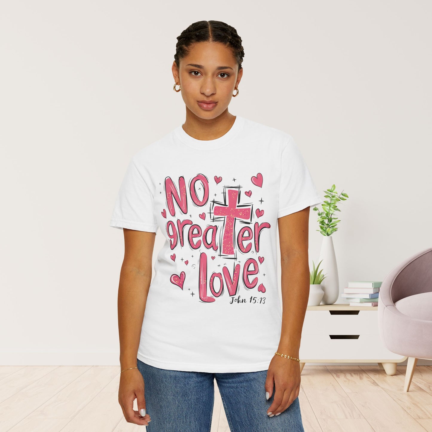 No Greater Love Comfort Colors Shirt