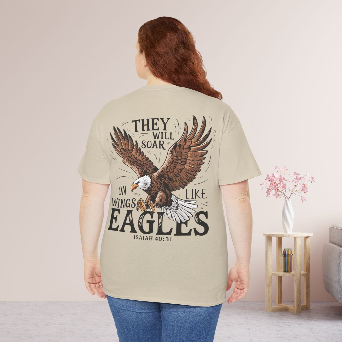 They Will Soar on Wings Like Eagles Heavy Cotton Tee