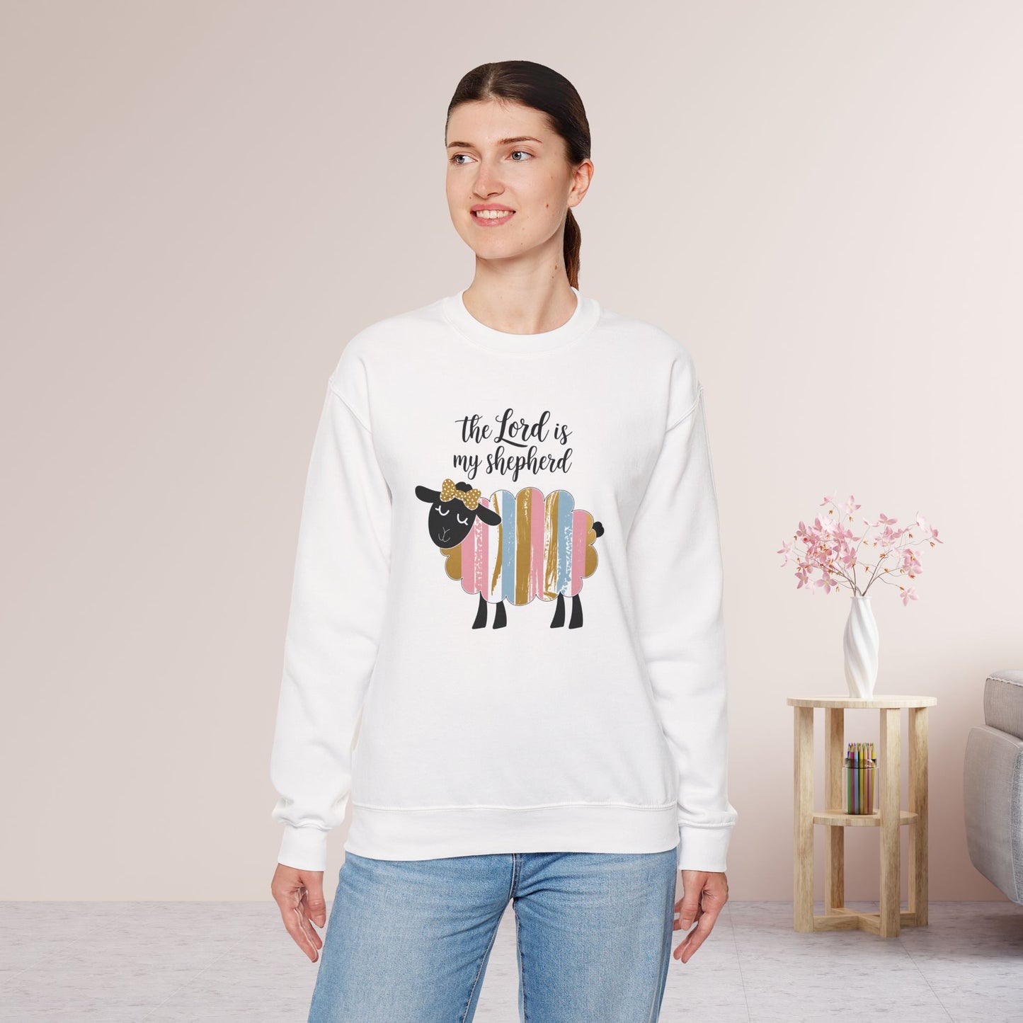 The Lord is My Shepherd Sweatshirt