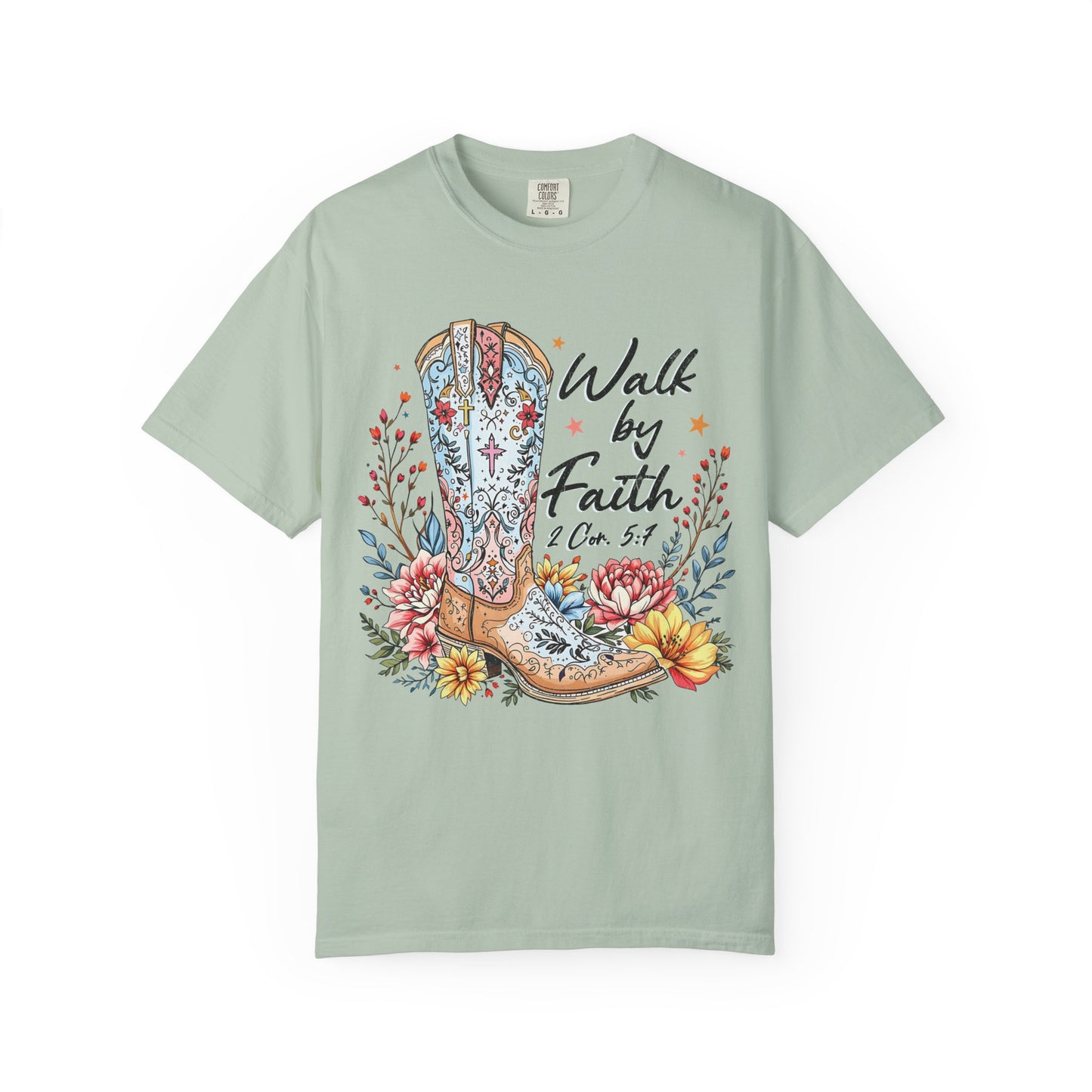 Walk By Faith Comfort Colors Shirt