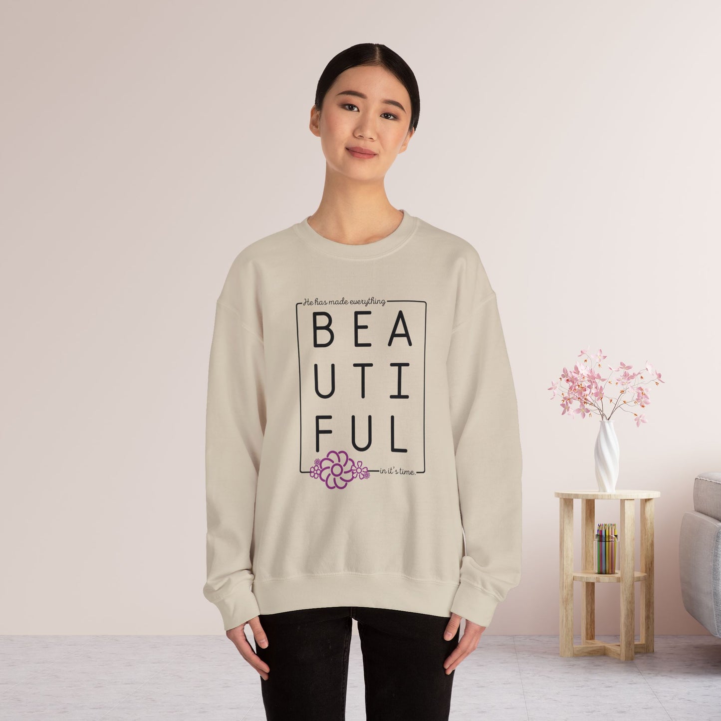He Has Made Everything Beautiful In It's Time Sweatshirt - Christian Sweatshirt