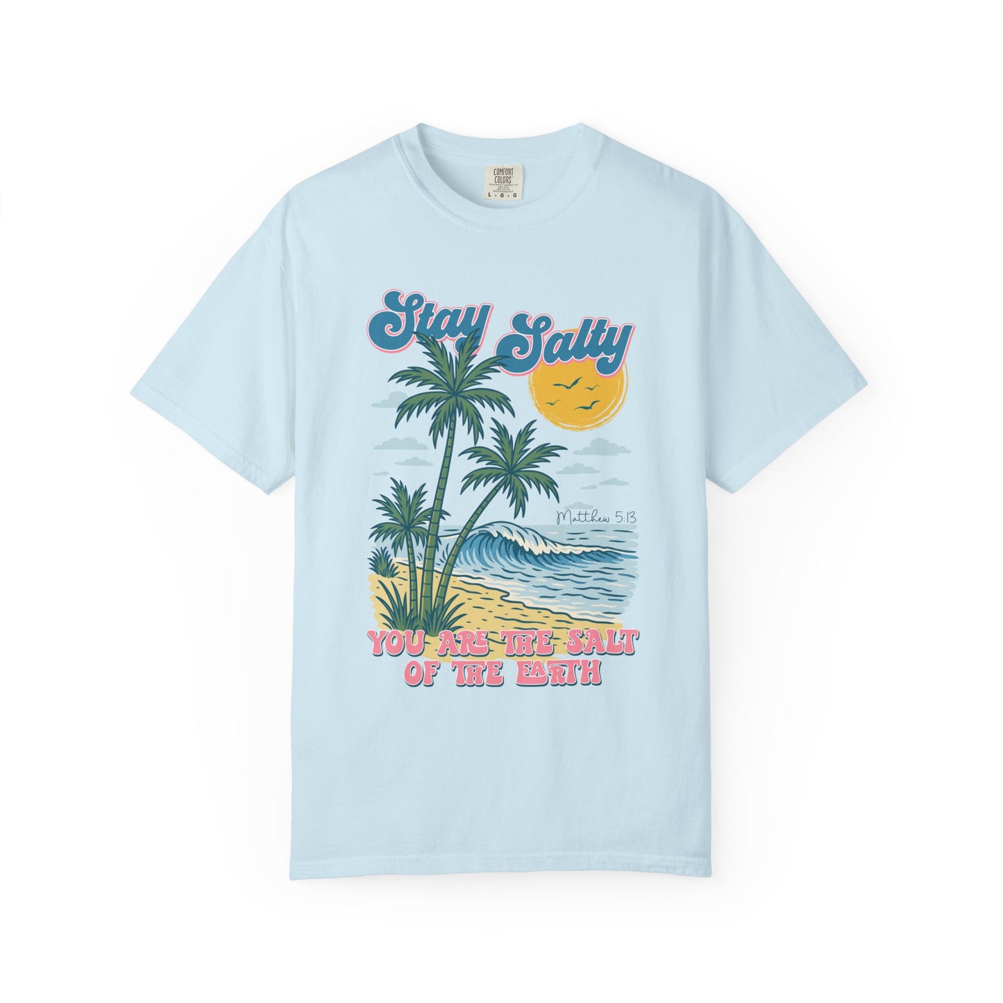 Stay Salty Comfort Colors Shirt
