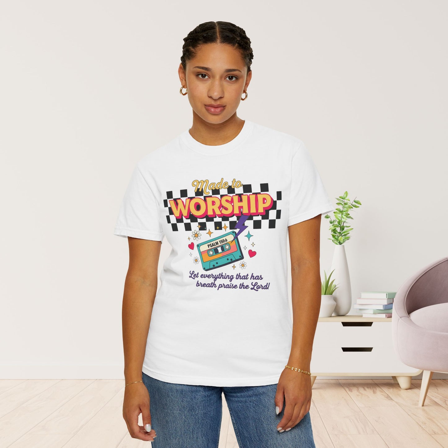 Made to Worship Comfort Colors Shirt