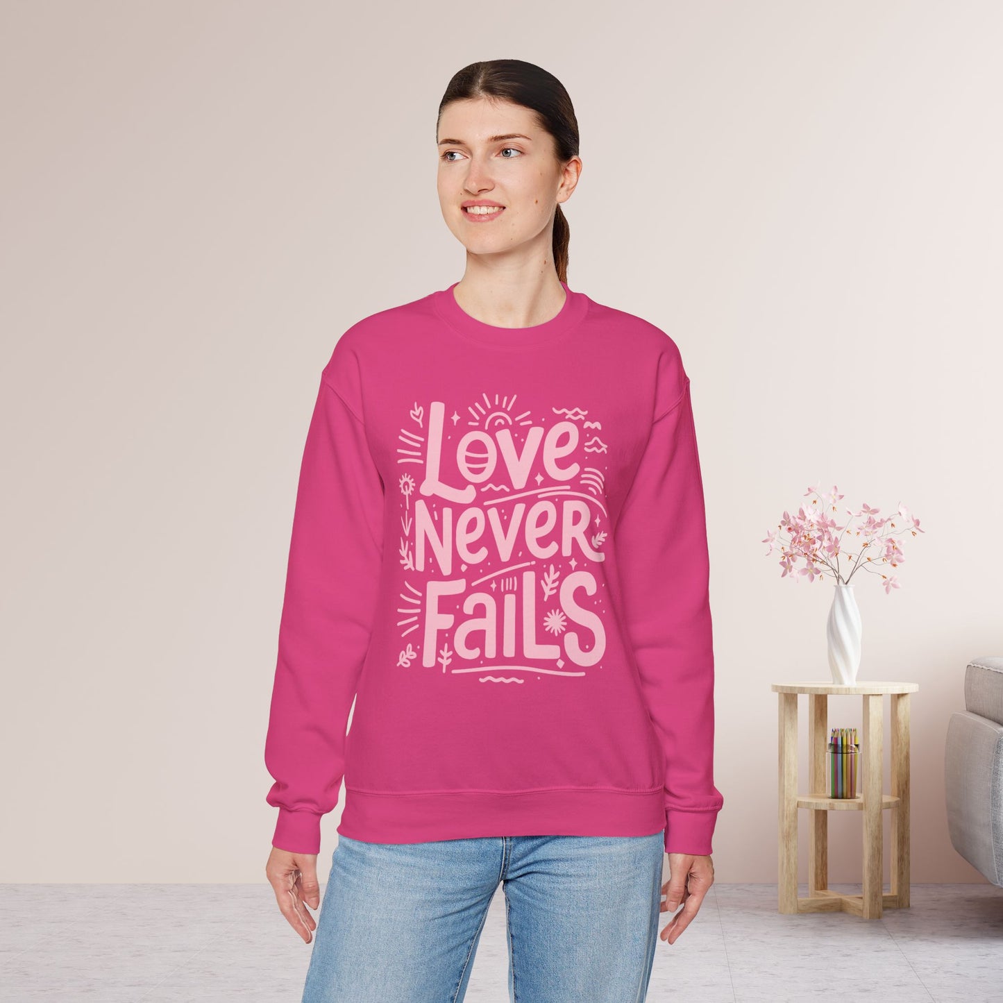 Love Never Fails Sweatshirt - Christian Mom Sweatshirt