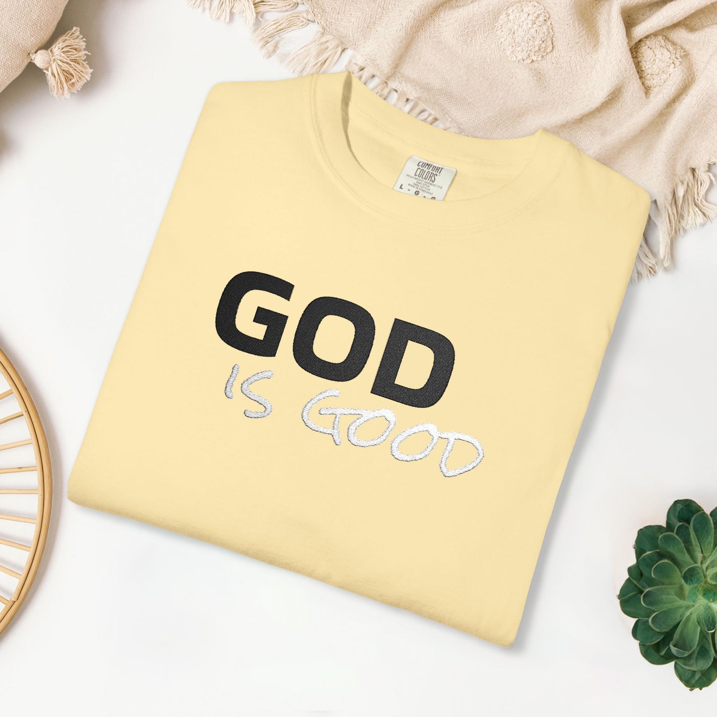 Embroidered God is Good Comfort Colors Shirt