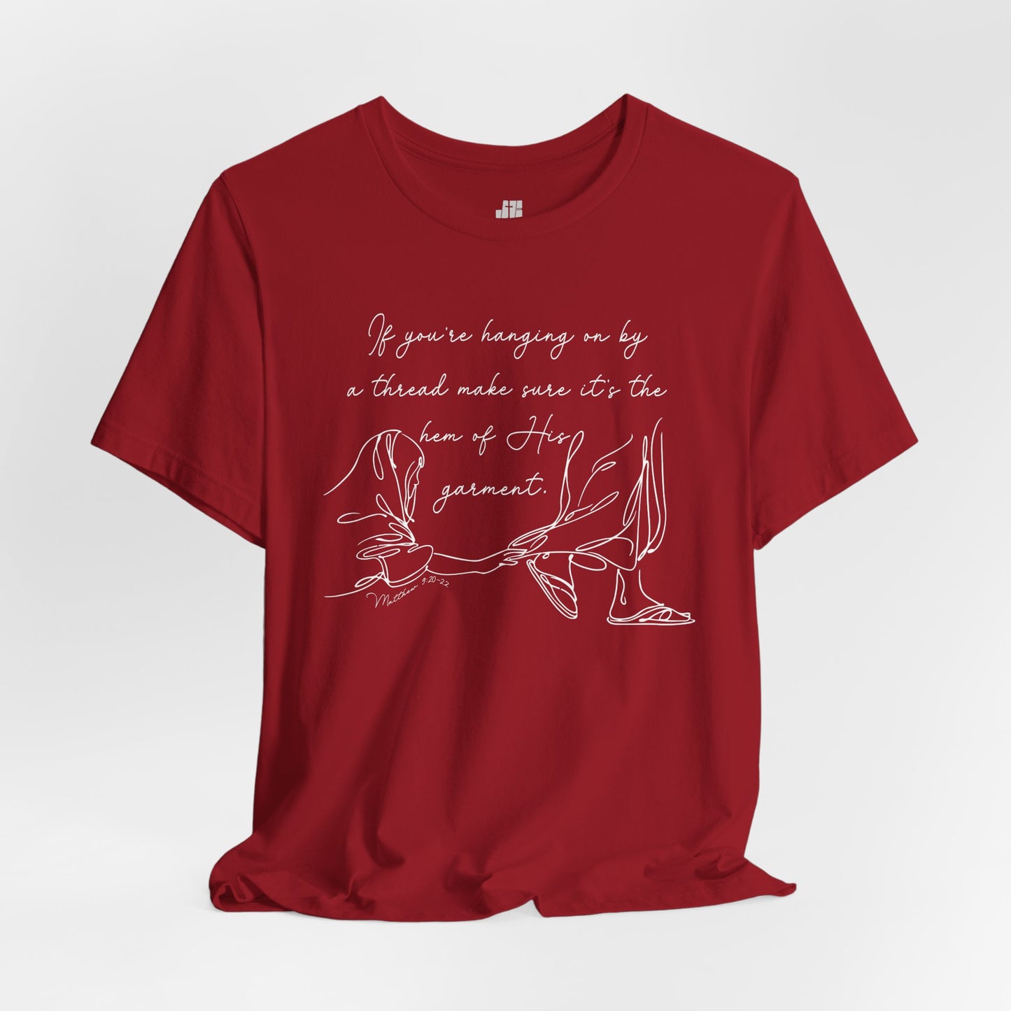 If You’re Hanging On By a Thread... Soft Cotton Tee