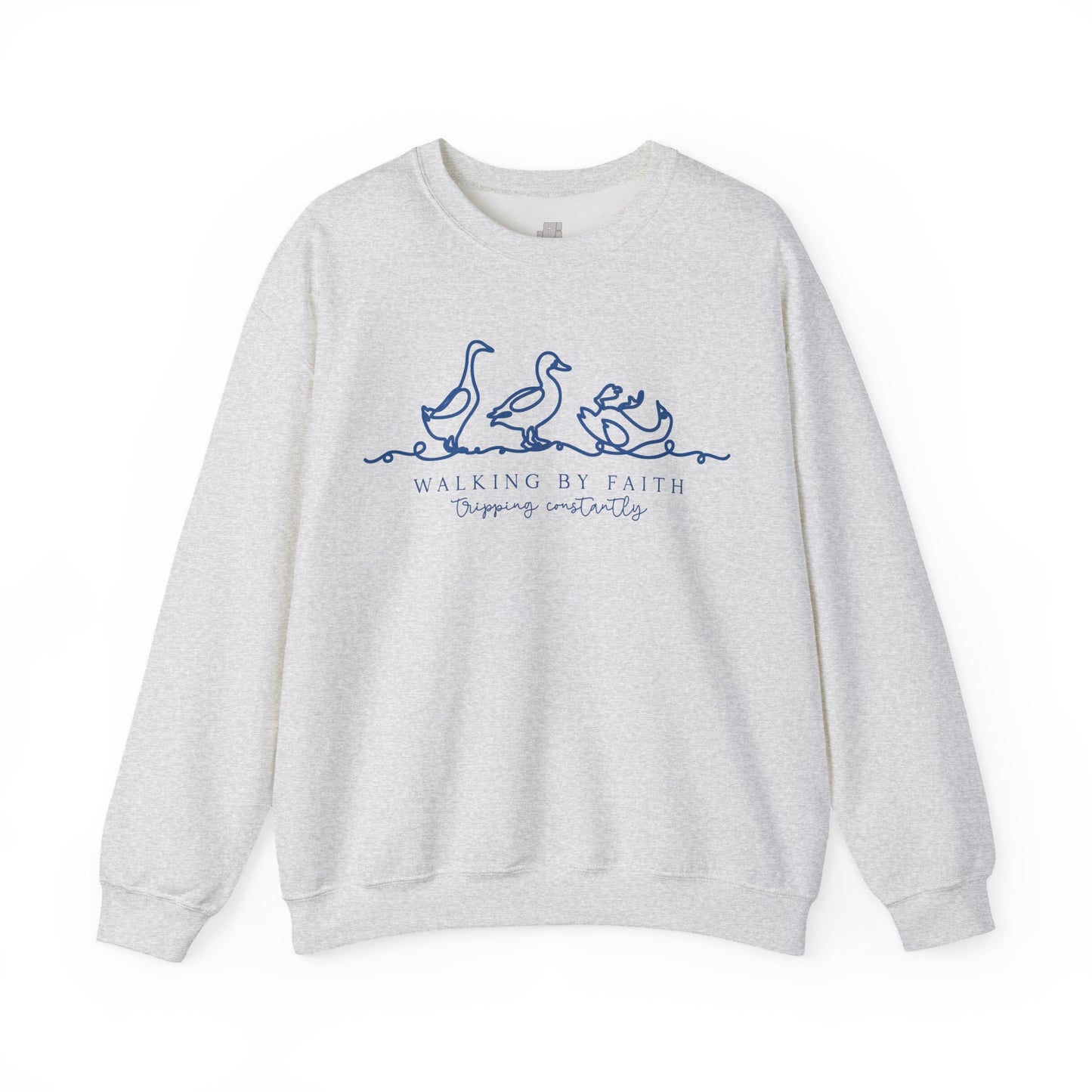 Walking By Faith Tripping Constantly Sweatshirt