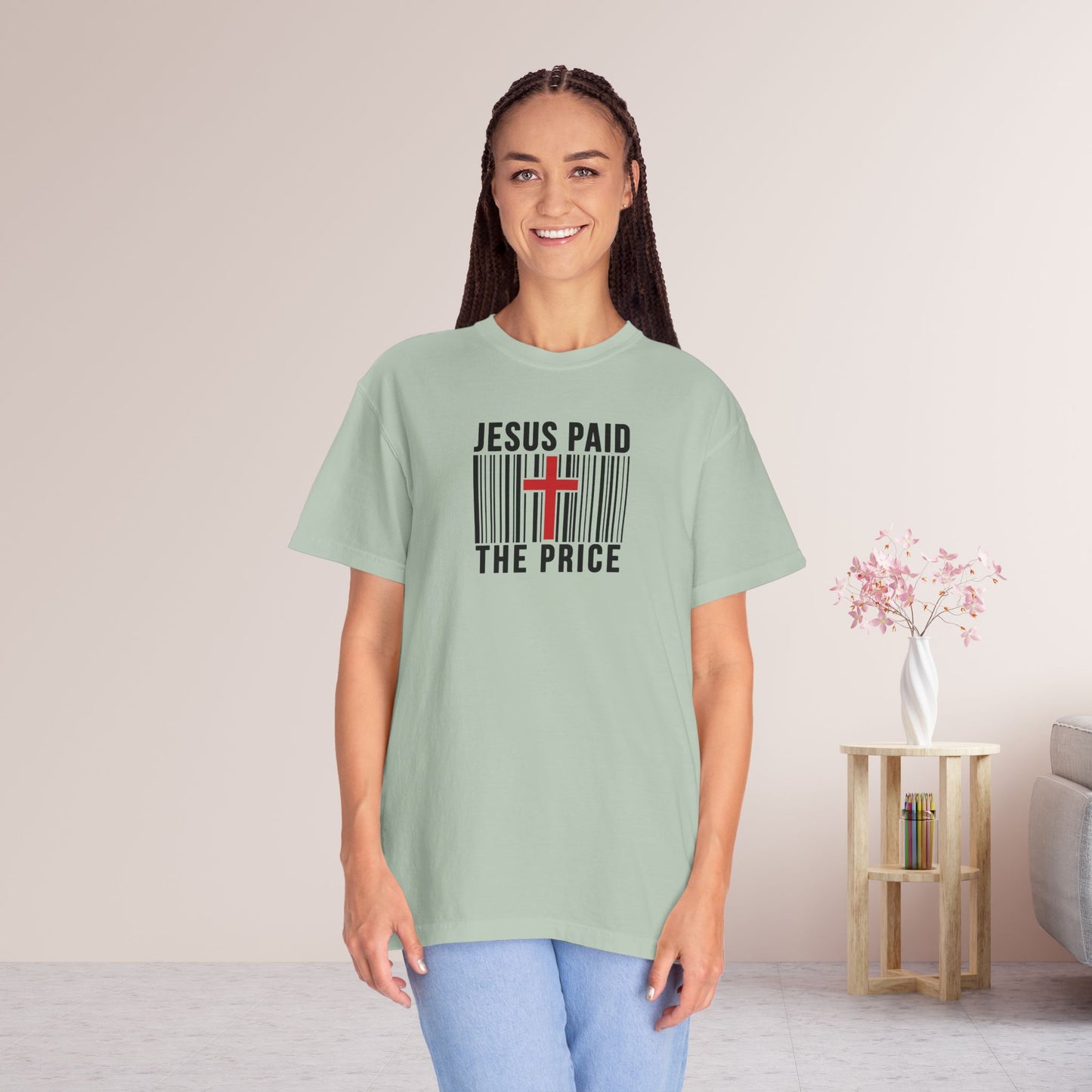 Jesus Paid the Price Comfort Colors Shirt
