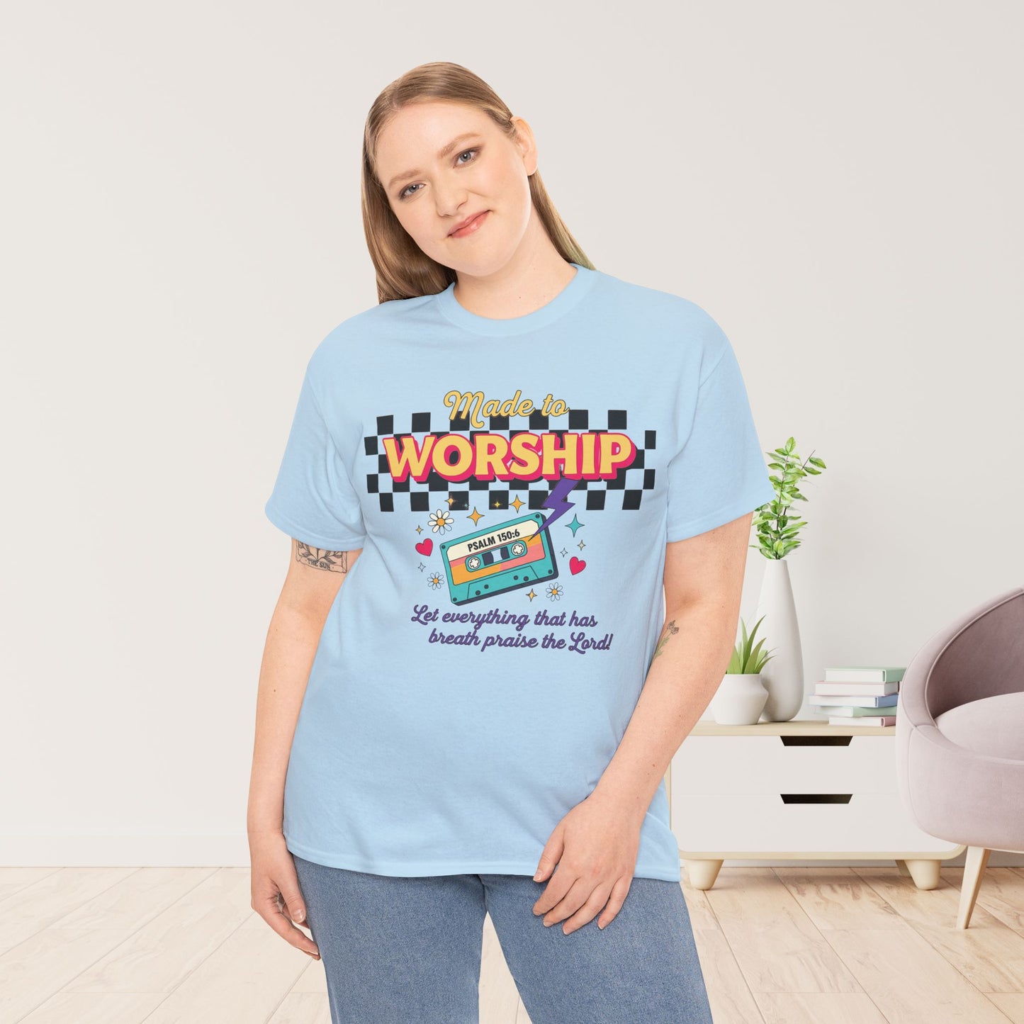 Made to Worship Heavy Cotton Tee