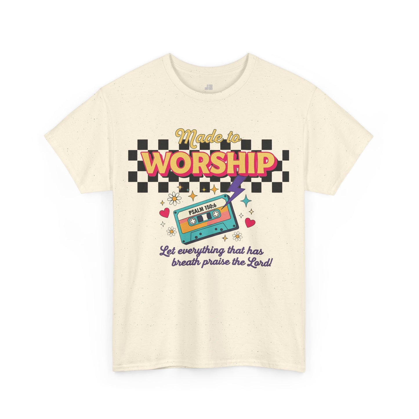 Made to Worship Heavy Cotton Tee