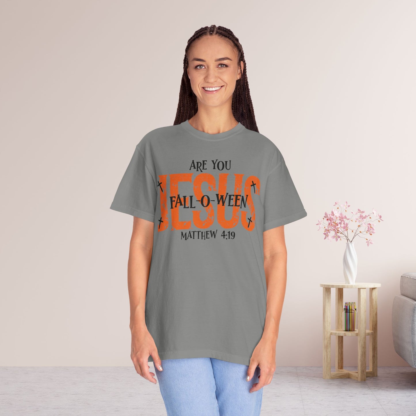 Are You Fall-o-ween Jesus Comfort Colors Shirt