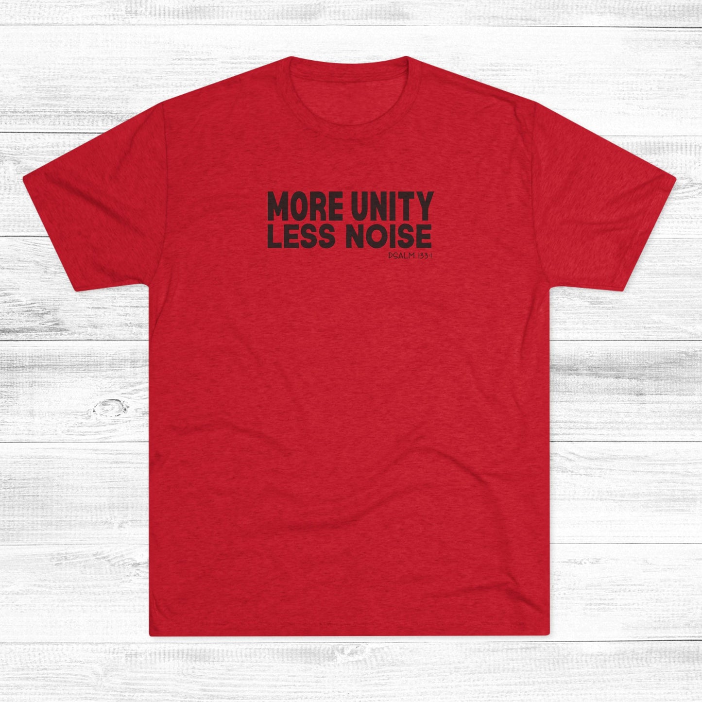 More Unity. Less Noise Unisex Tri-Blend Crew Tee