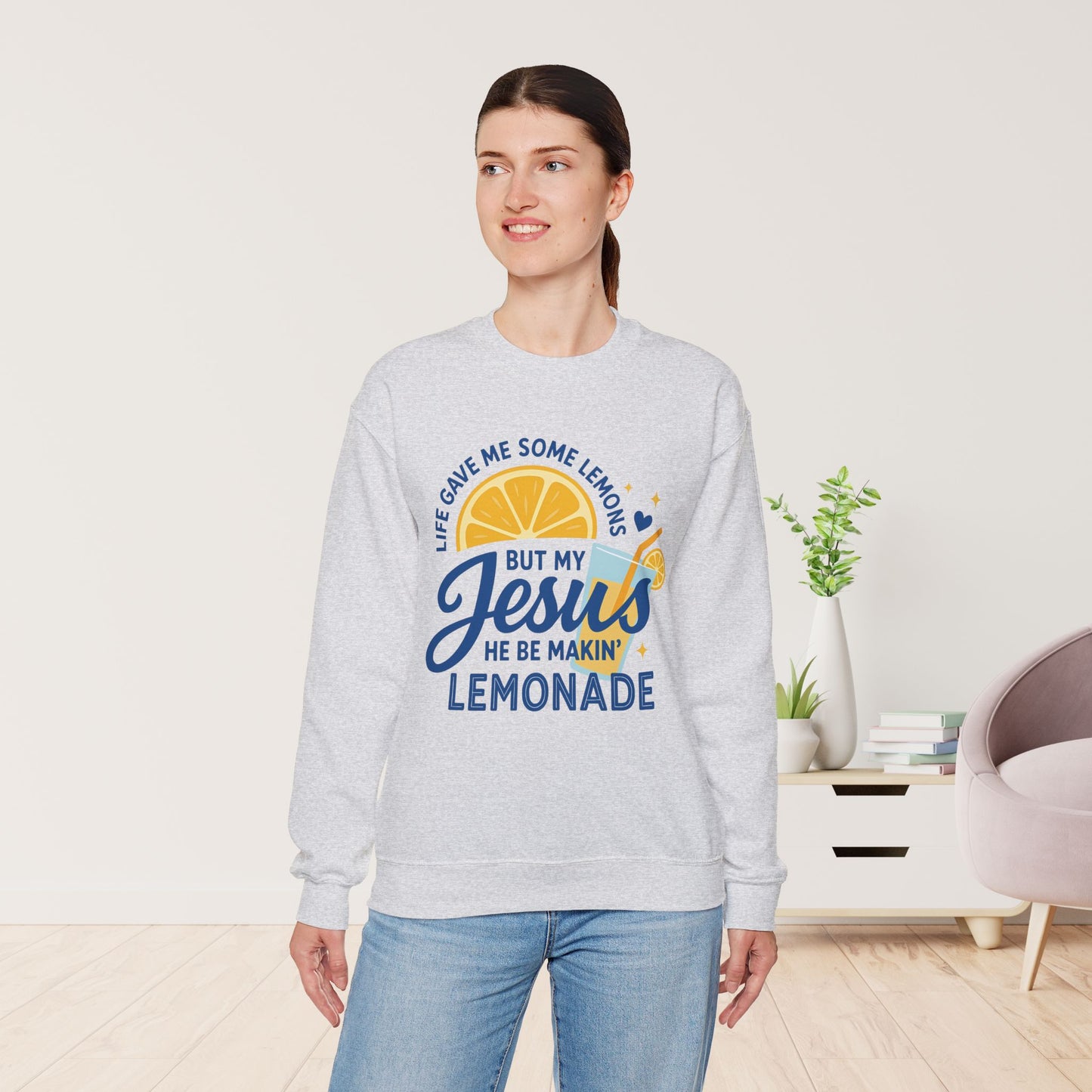 Life Gave Me Lemons But My Jesus Makes Lemonade Sweatshirt - Christian Pullover