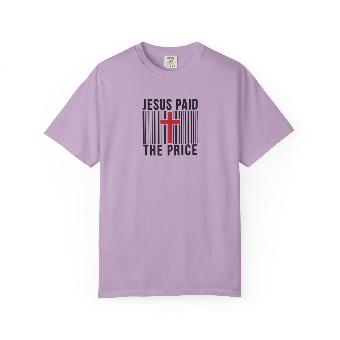 Jesus Paid the Price Comfort Colors Shirt