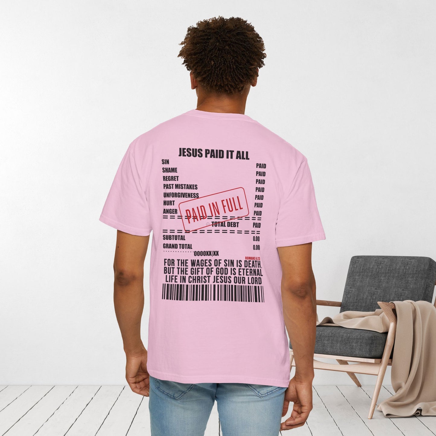 Jesus Paid the Price Comfort Colors Shirt