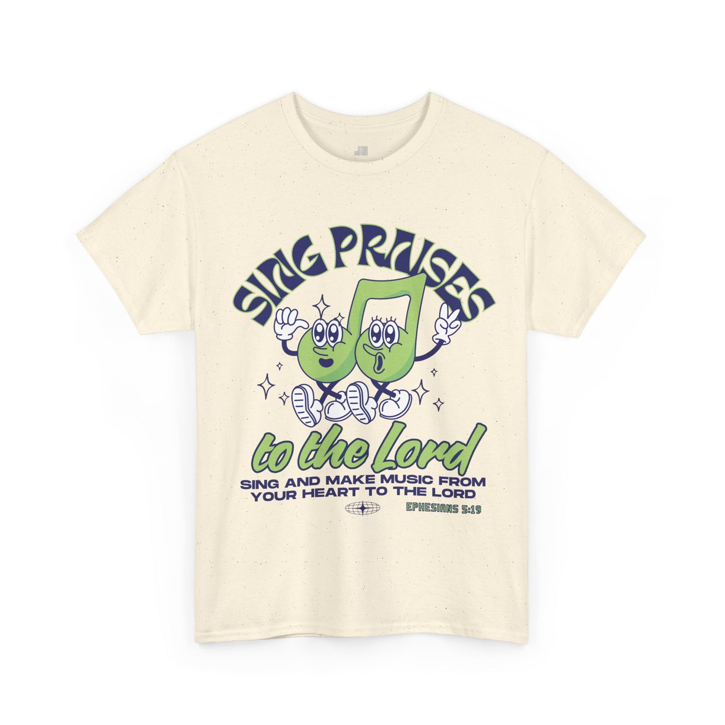 Sing Praises To The Lord Heavy Cotton Tee