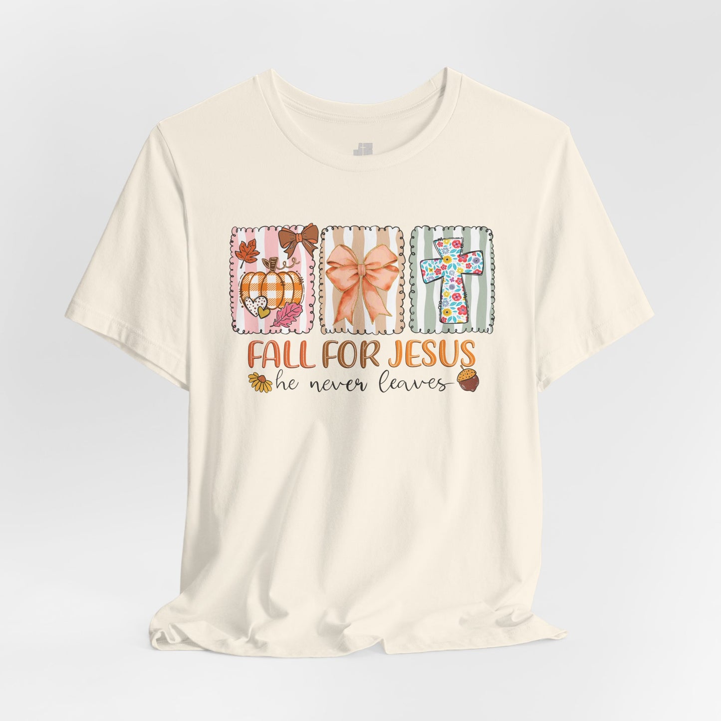 Fall For Jesus He Never Leaves Soft Cotton Tee - Fall Christian Shirt