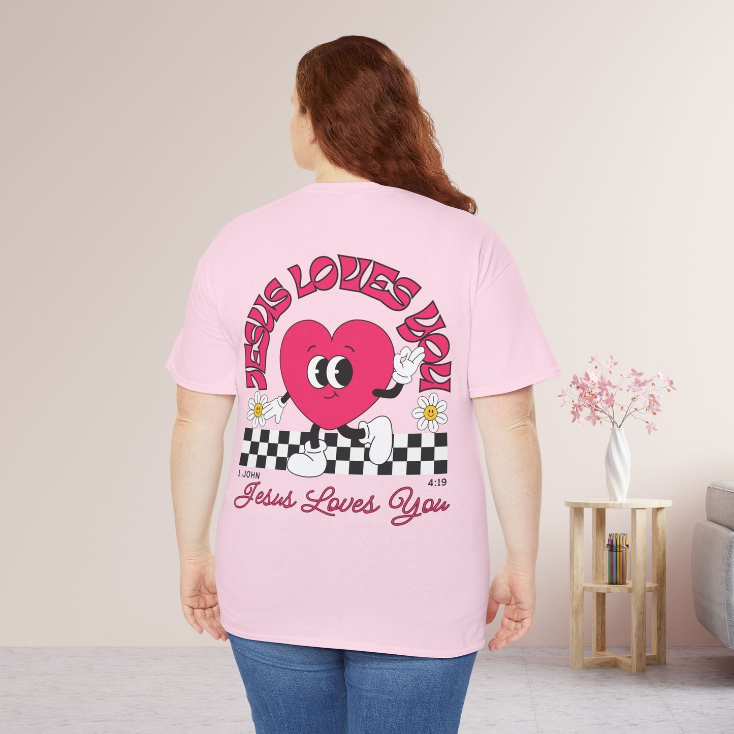 Jesus Loves You Heavy Cotton Tee