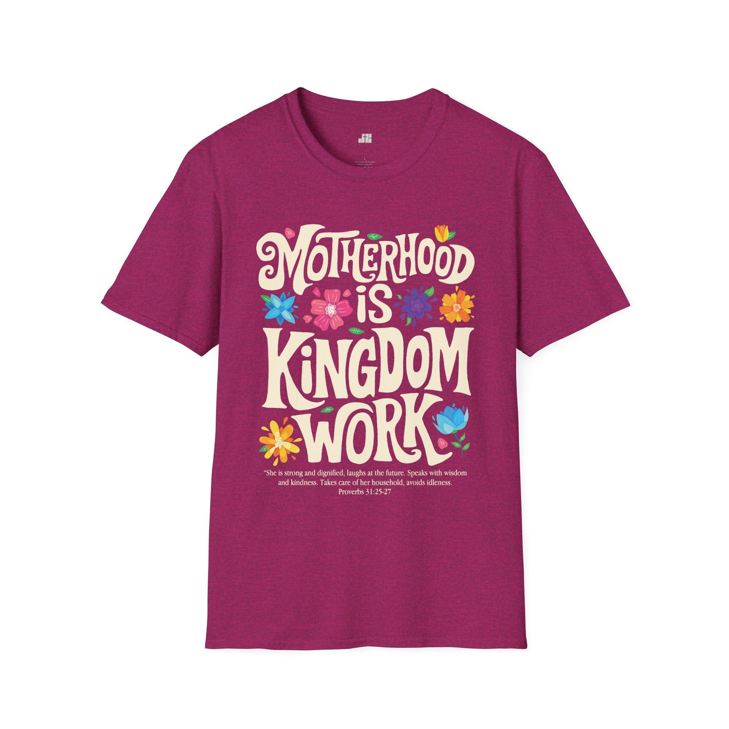 Motherhood is Kingdom Work Softstyle T-shirt
