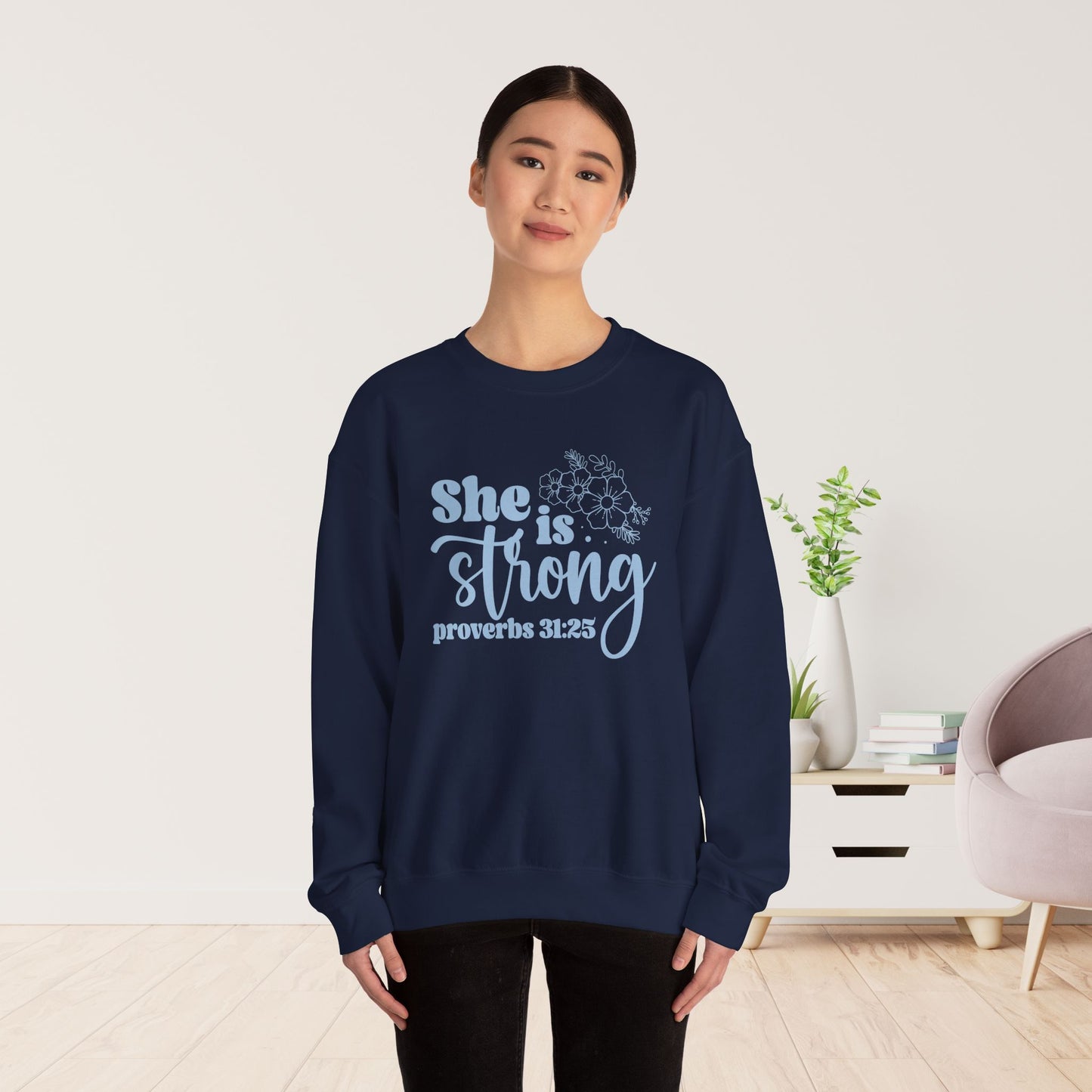 She is Strong Sweatshirt - Christian Mom Sweatshirt