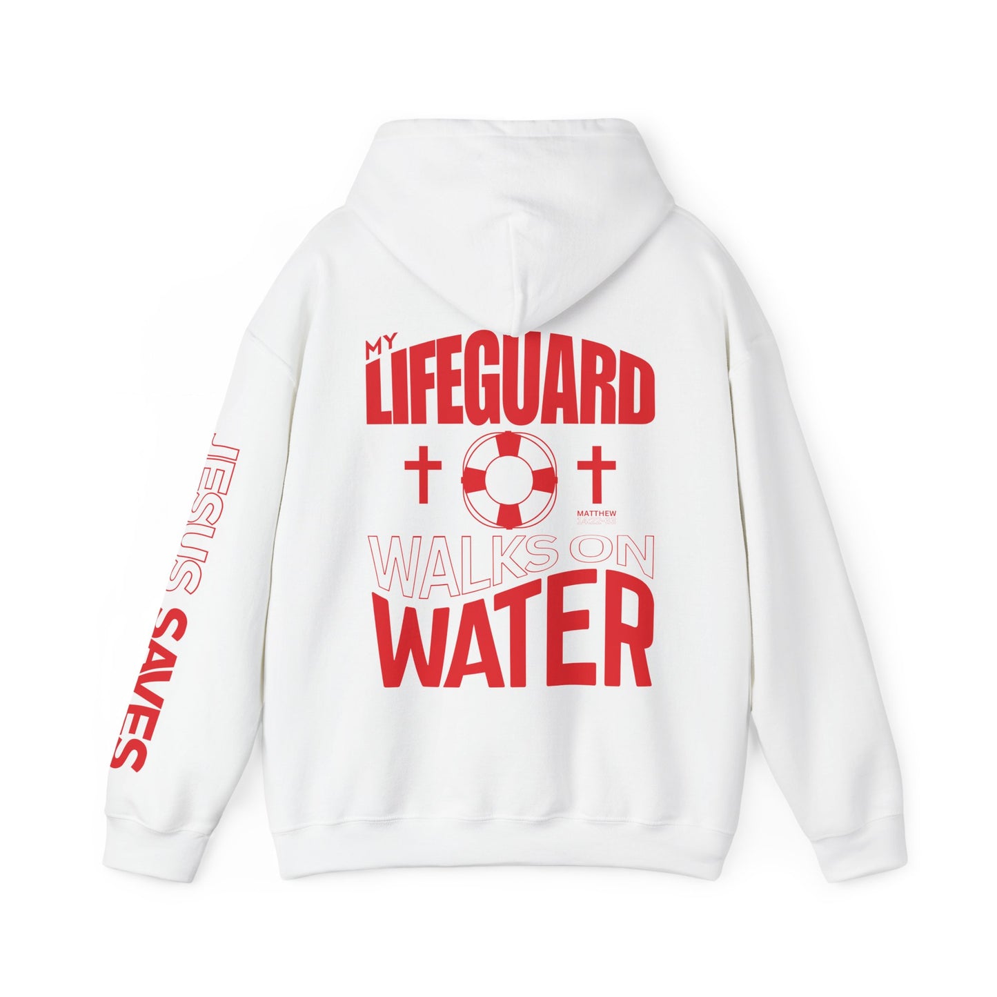 My Lifeguard Walks On Water Hoodie