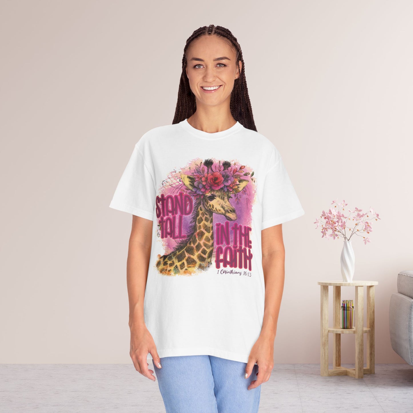 Stand Tall in the Faith Comfort Colors Shirt