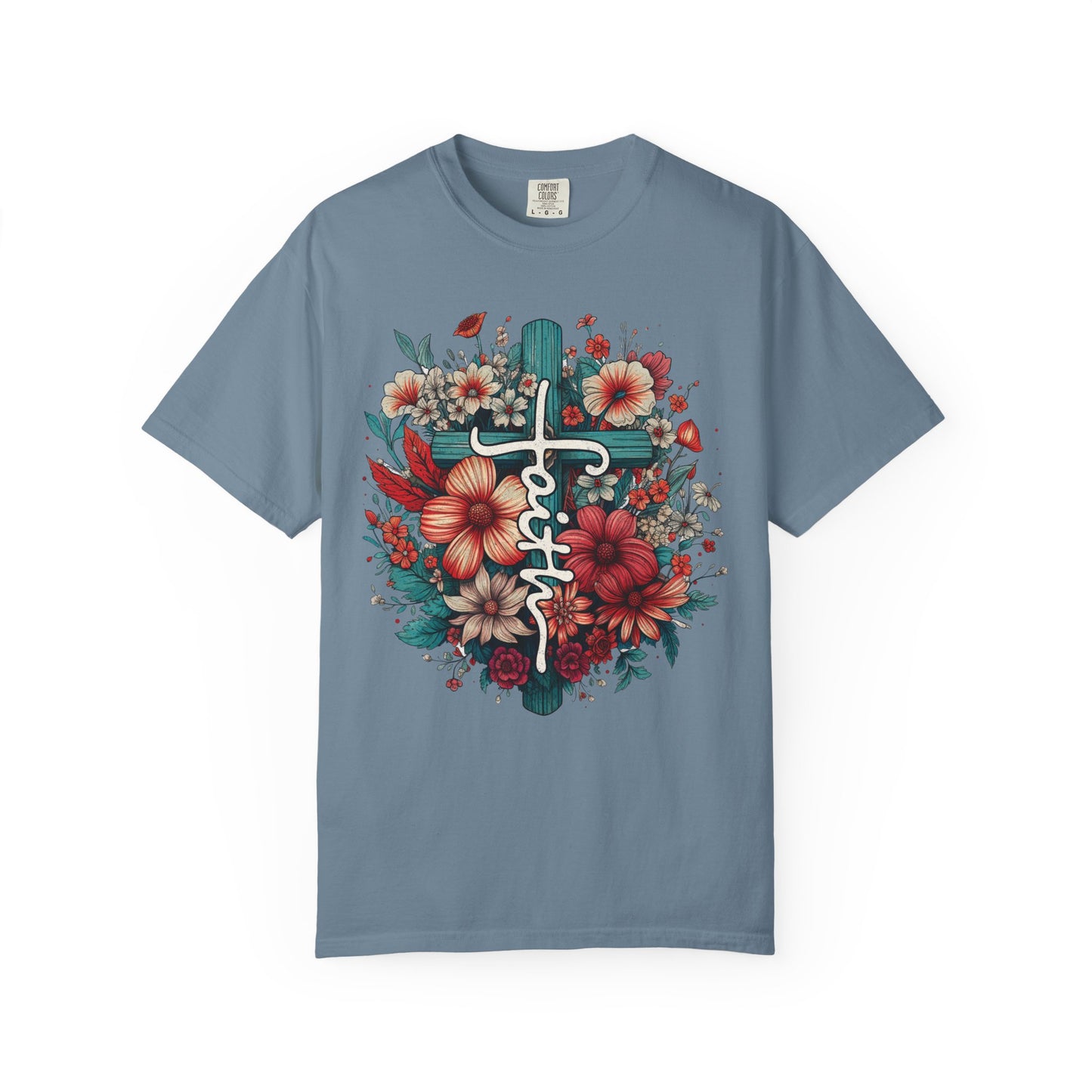 Faith Comfort Colors Shirt