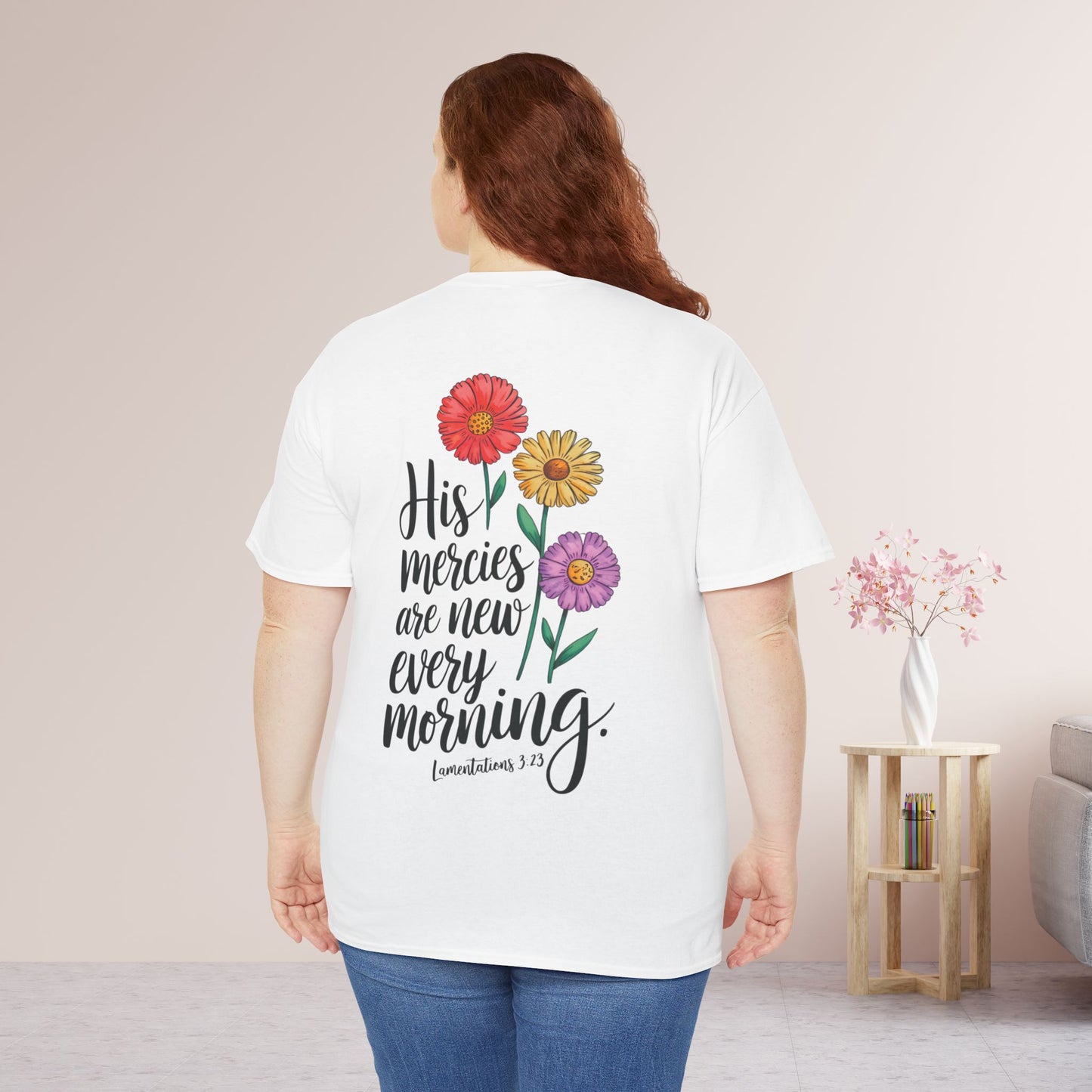 His Mercies Are New Every Morning Heavy Cotton Tee