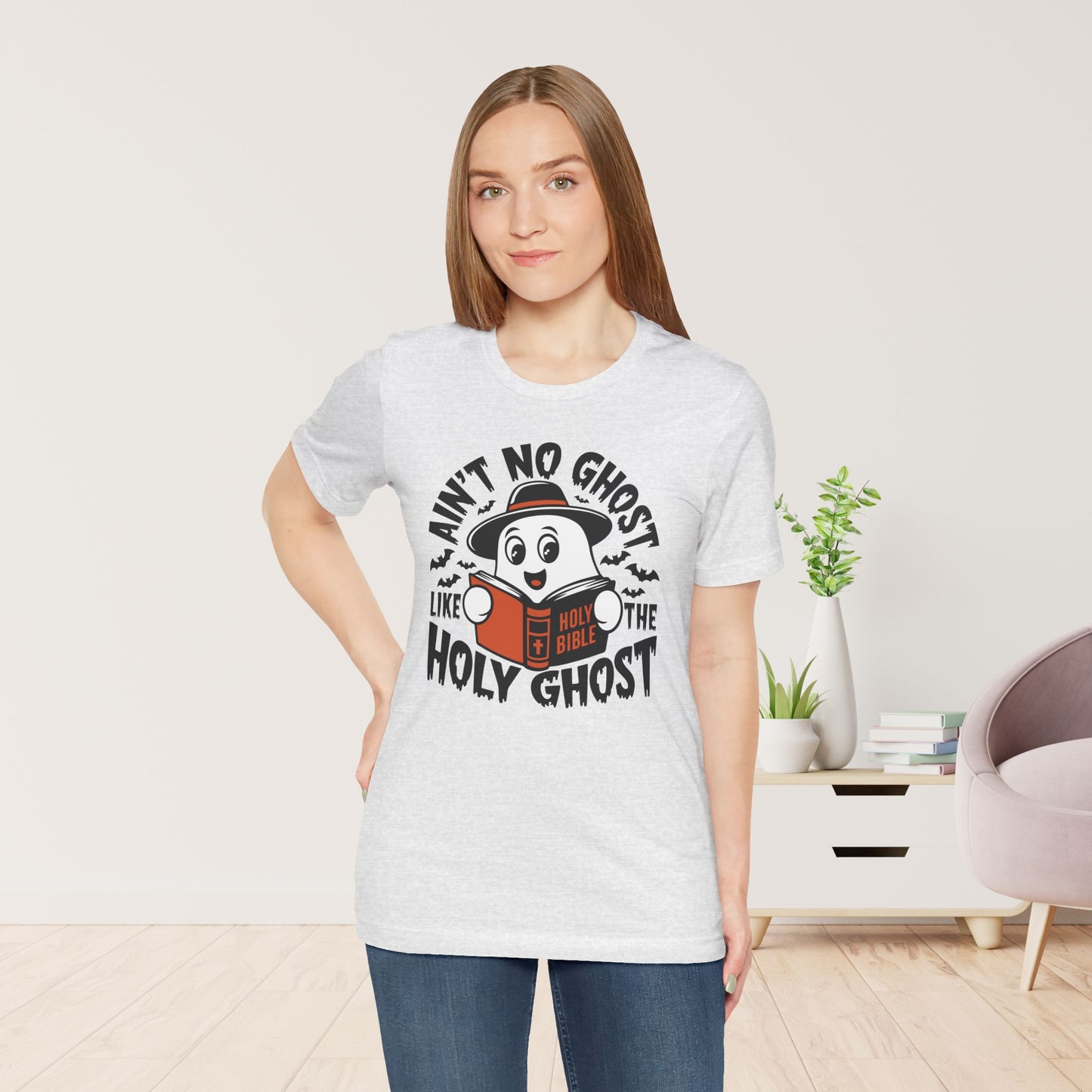 Ain't No Ghost Like The Holy Ghost Soft Cotton Tee - Christian Shirt