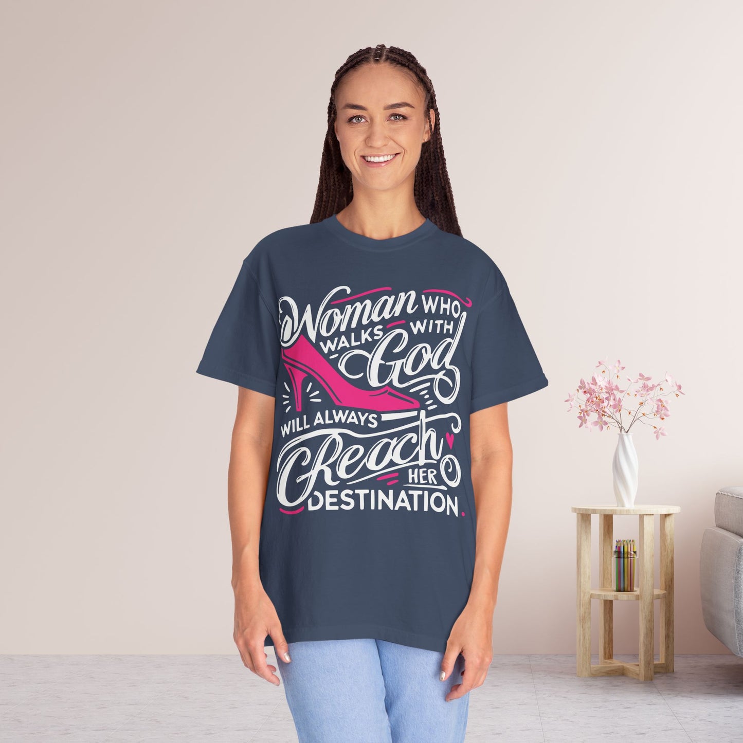 A Woman who Walks with God Comfort Colors Shirt