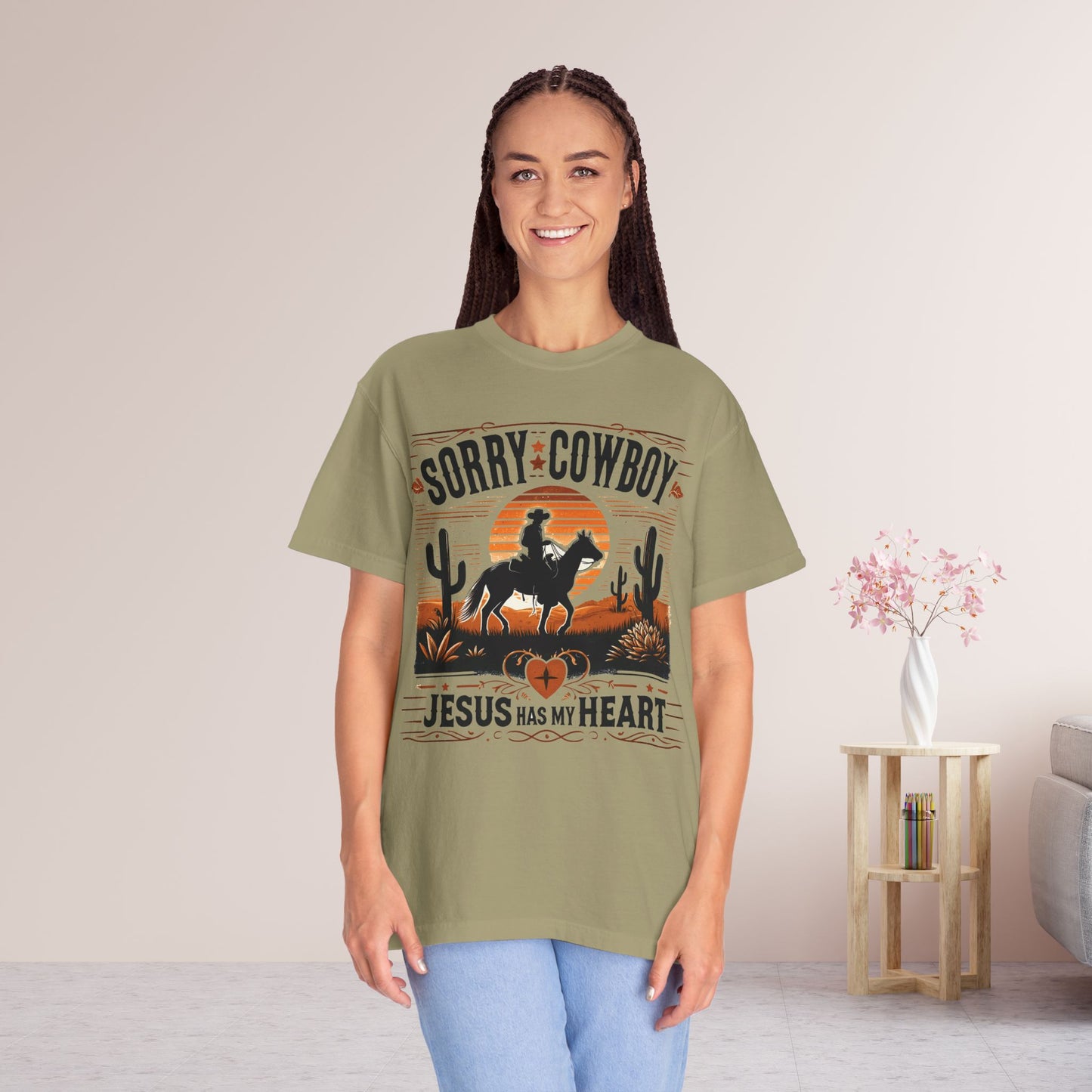 Sorry Cowboy Jesus Has My Heart Comfort Colors Shirt