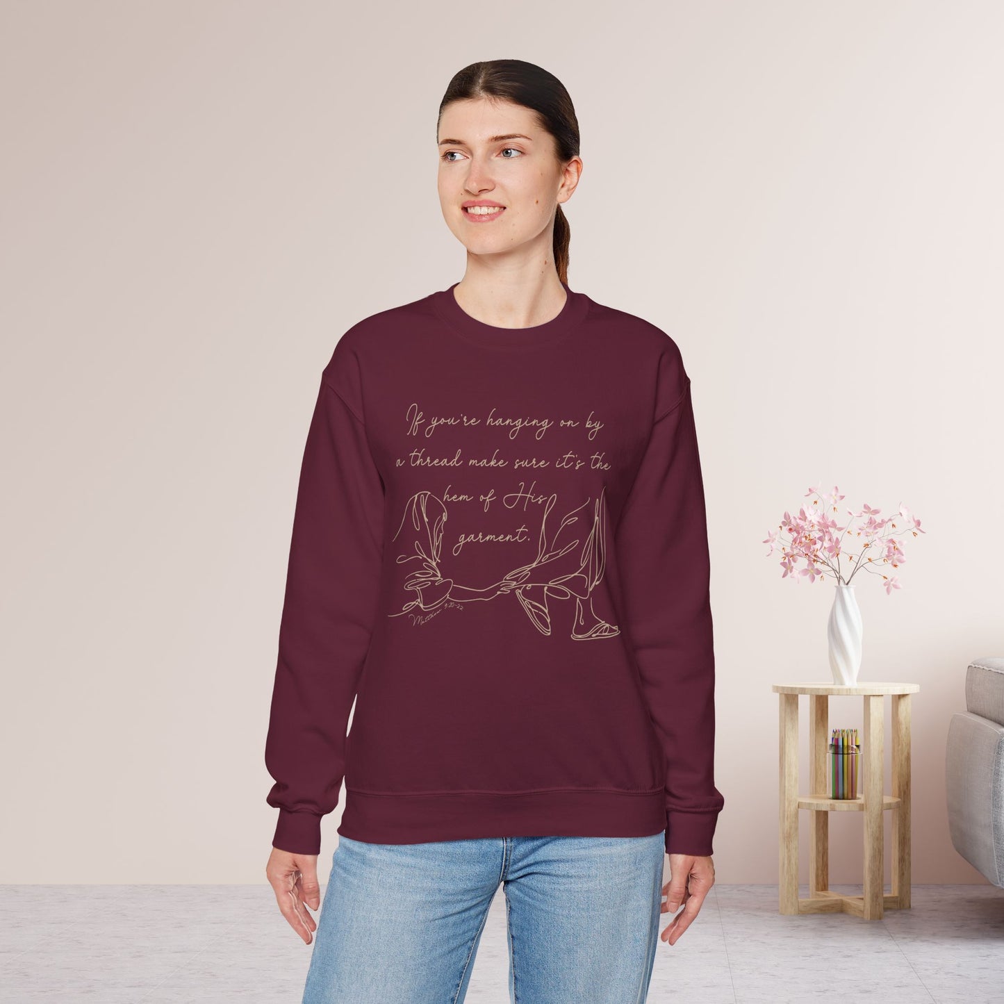 If You’re Hanging On By a Thread… Sweatshirt