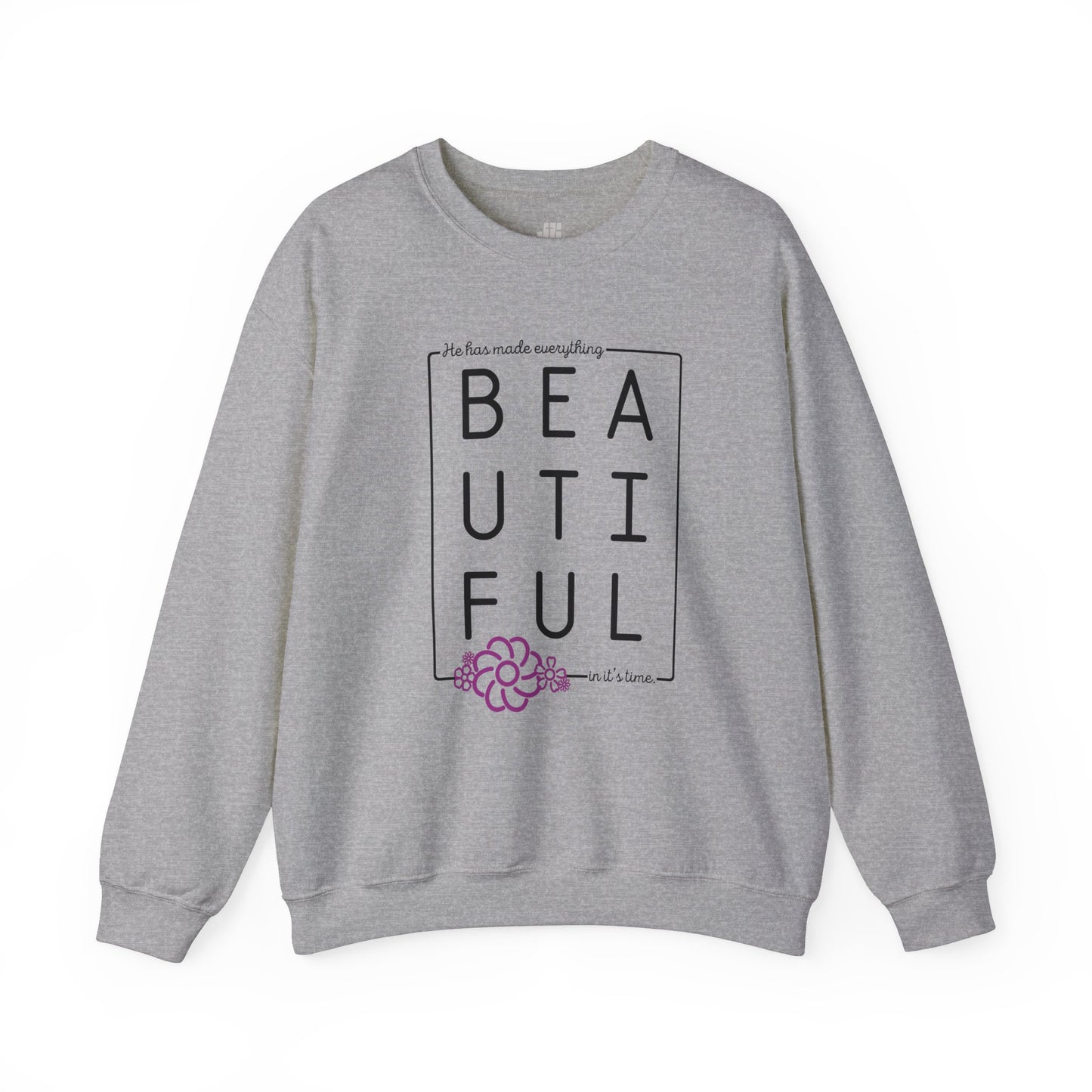 He Has Made Everything Beautiful In It's Time Sweatshirt - Christian Sweatshirt
