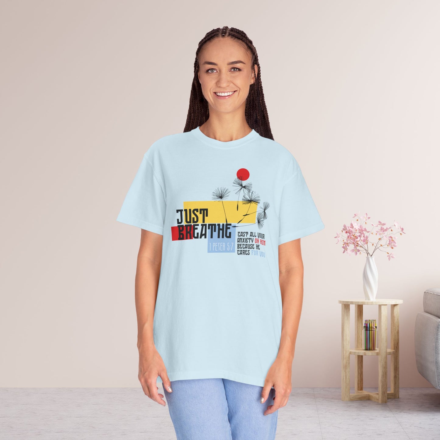 Just Breathe Comfort Colors Shirt