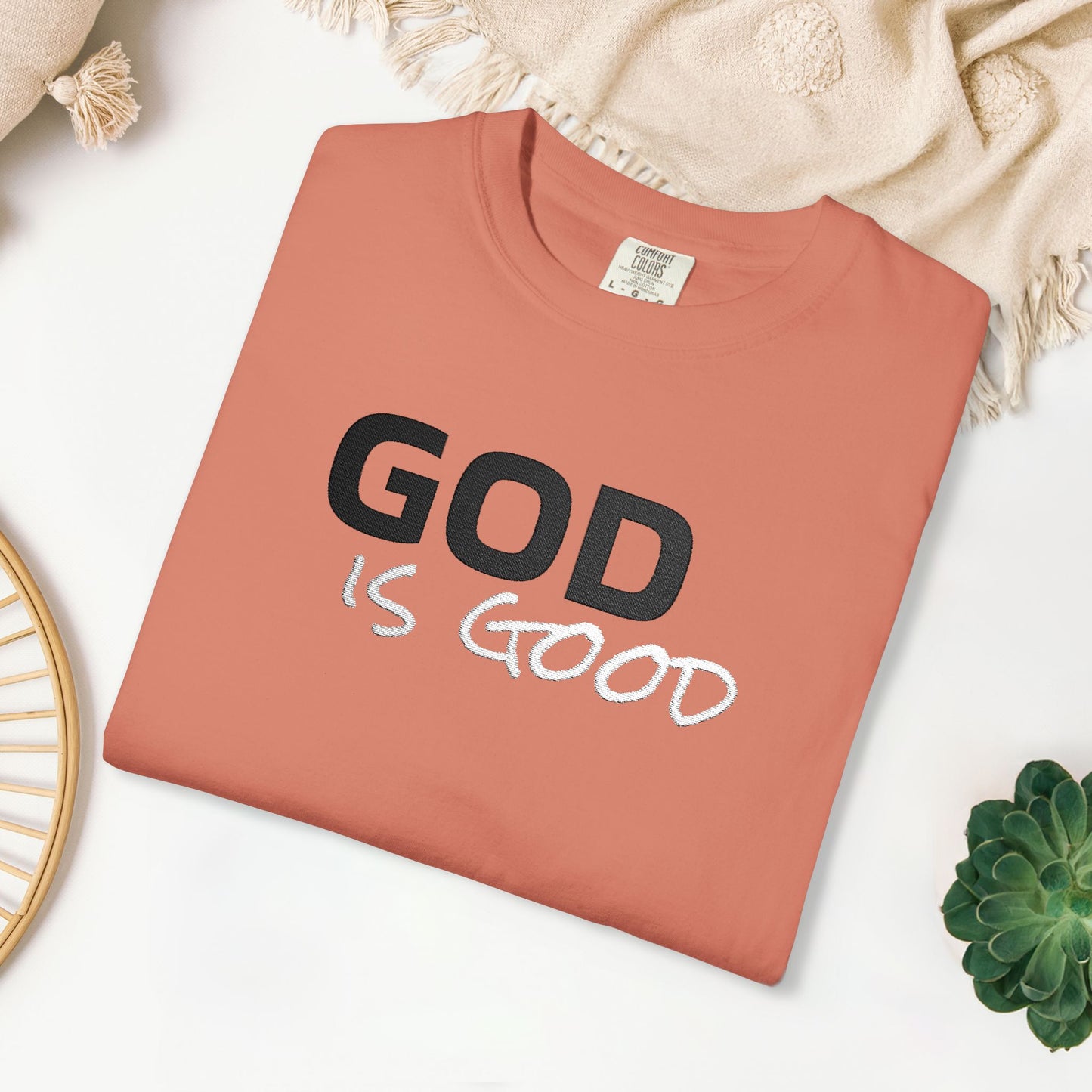 Embroidered God is Good Comfort Colors Shirt