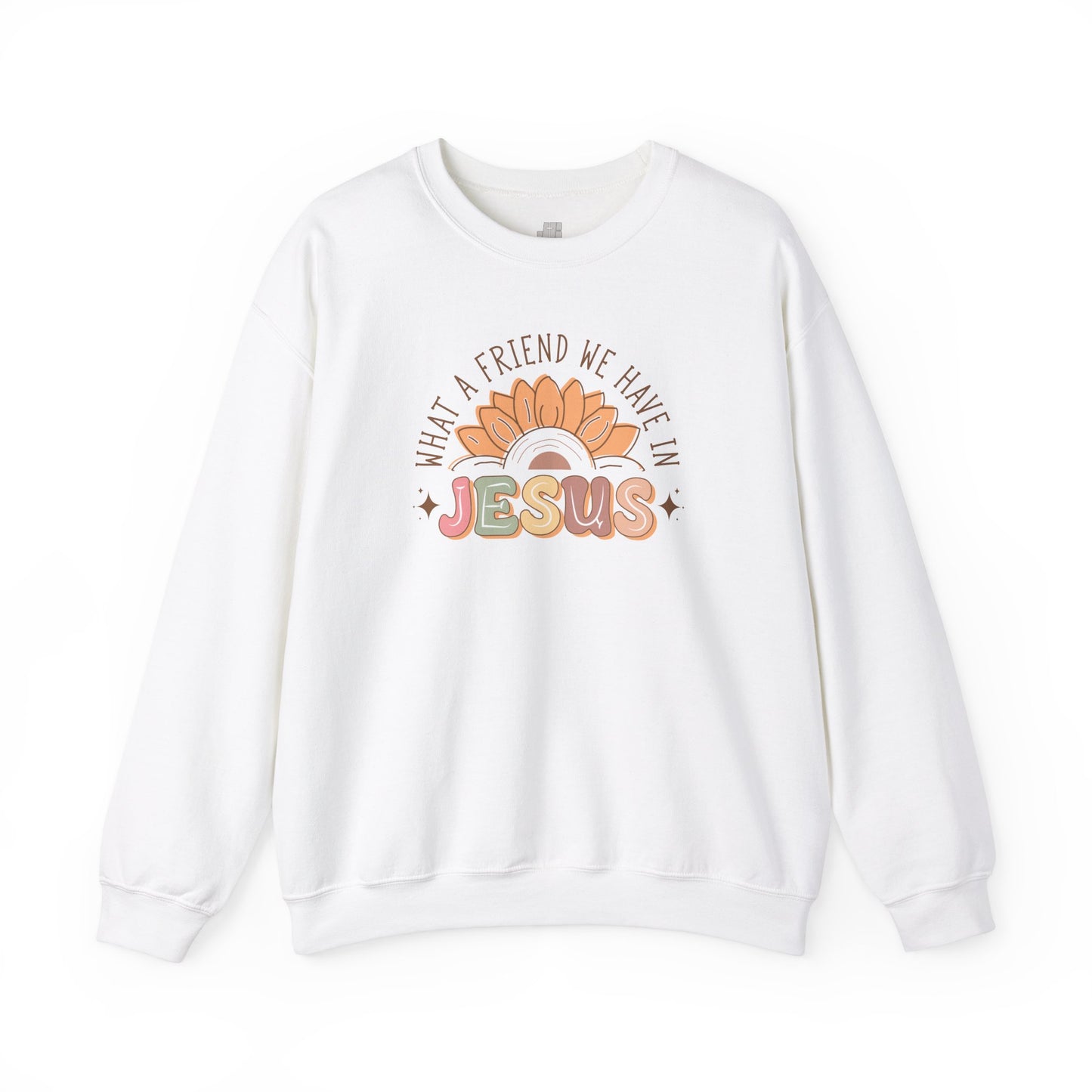 What A Friend We Have In Jesus Christian Sweatshirt - Christian Pullover