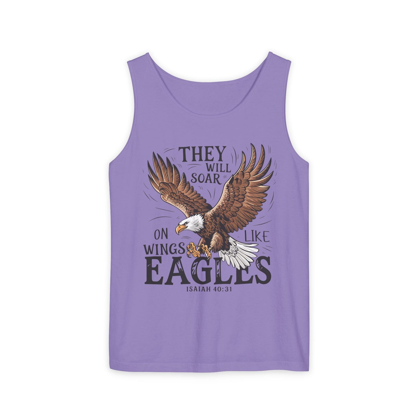 They Will Soar on Wings Like Eagles Comfort Colors Garment-Dyed Tank Top