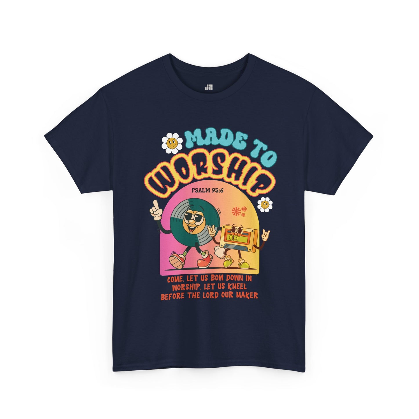 Made To Worship Heavy Cotton Tee