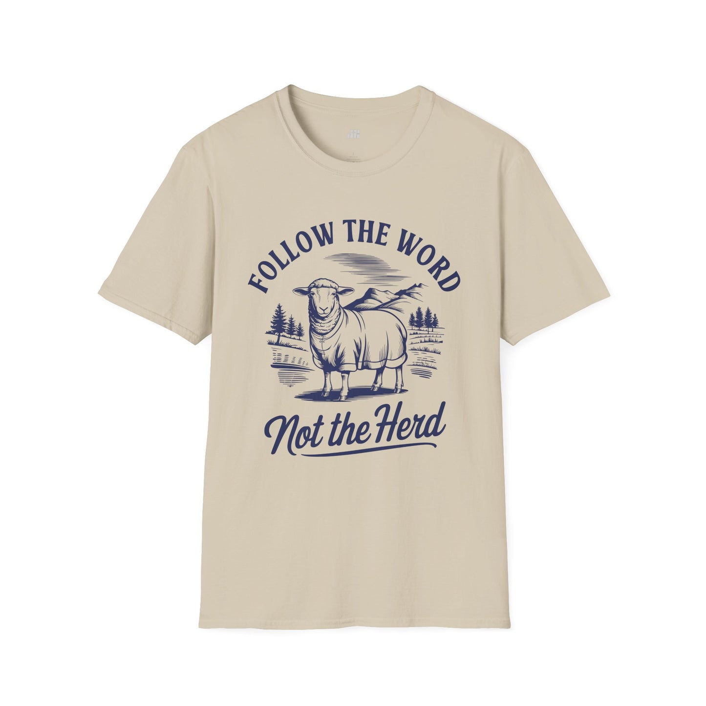 Follow the Word Not The Herd Softstyle T-shirt