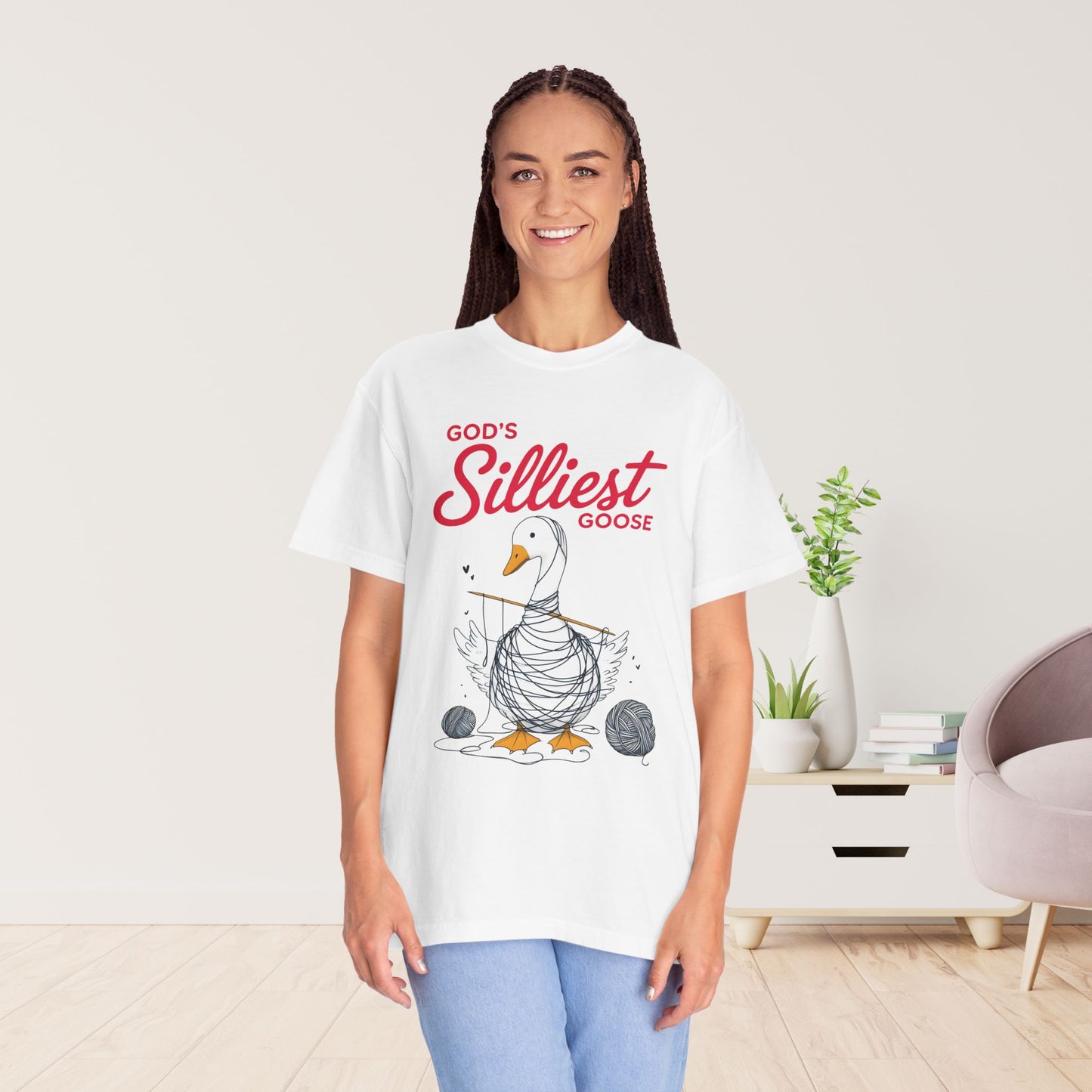 God's Silliest Goose Comfort Colors Shirt